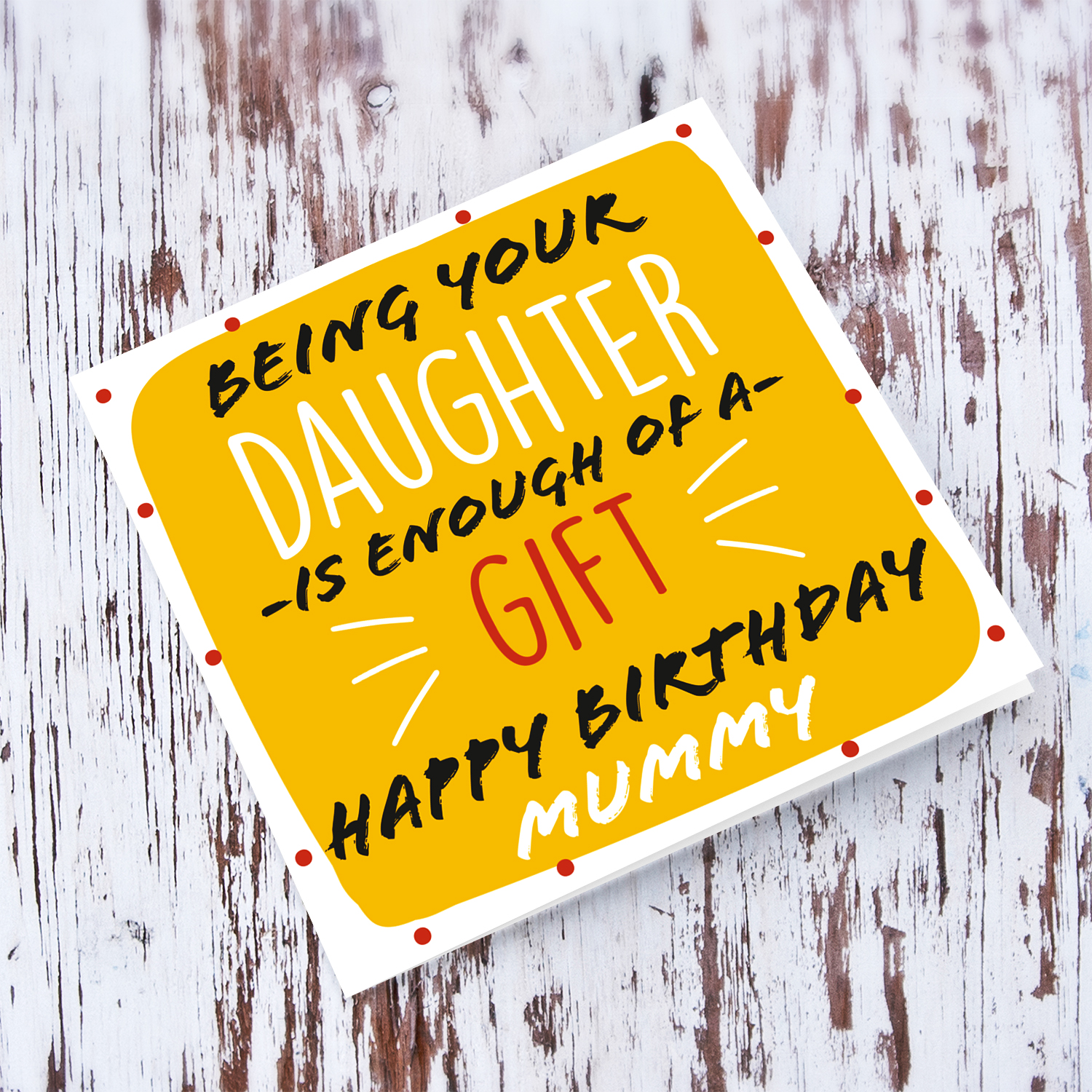 Funny birthday card for mum from daughter in yellow/orange background (Personalisable) in English