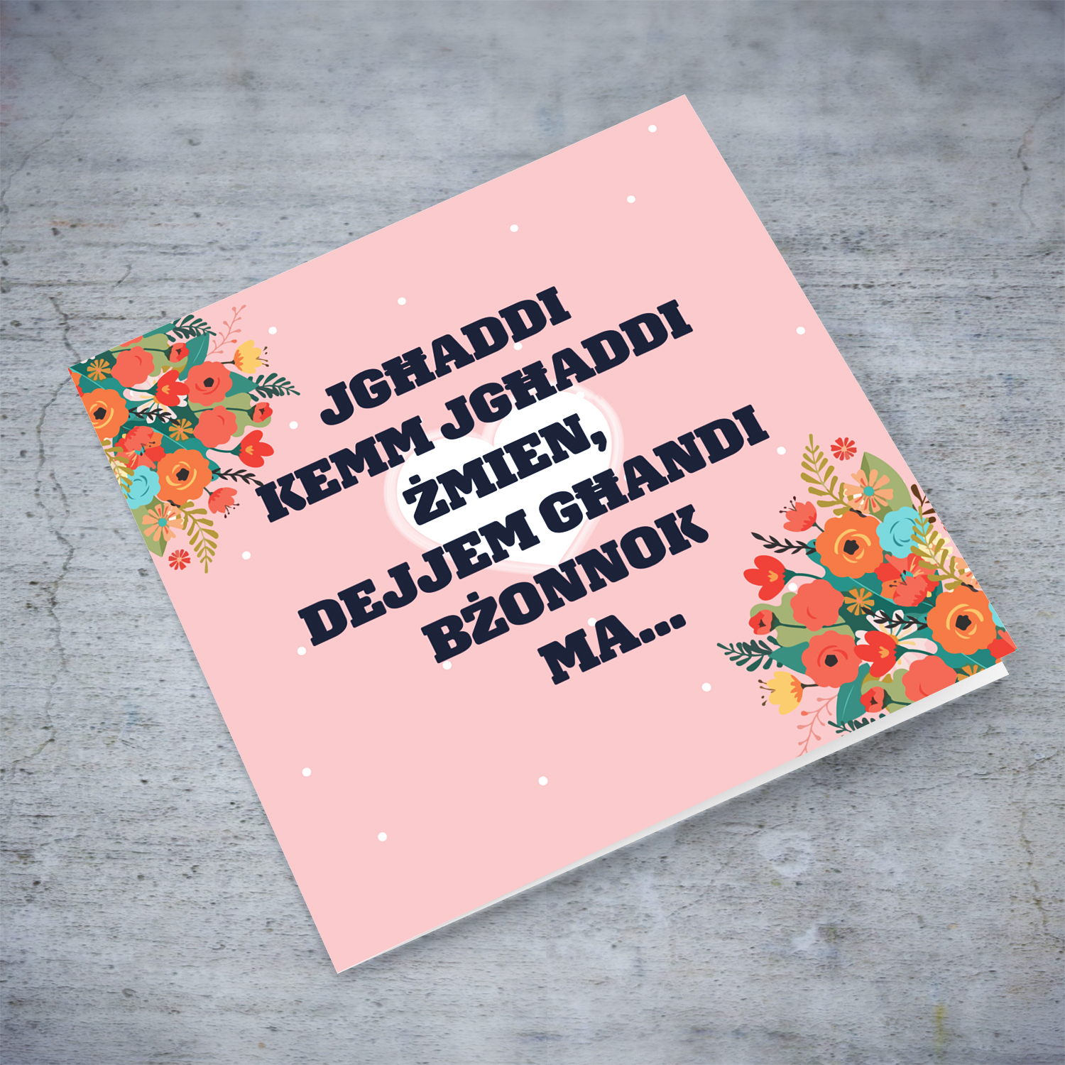 Beautiful birthday card with a special message for your Mother in Maltese (with pink background, white heart and florals)