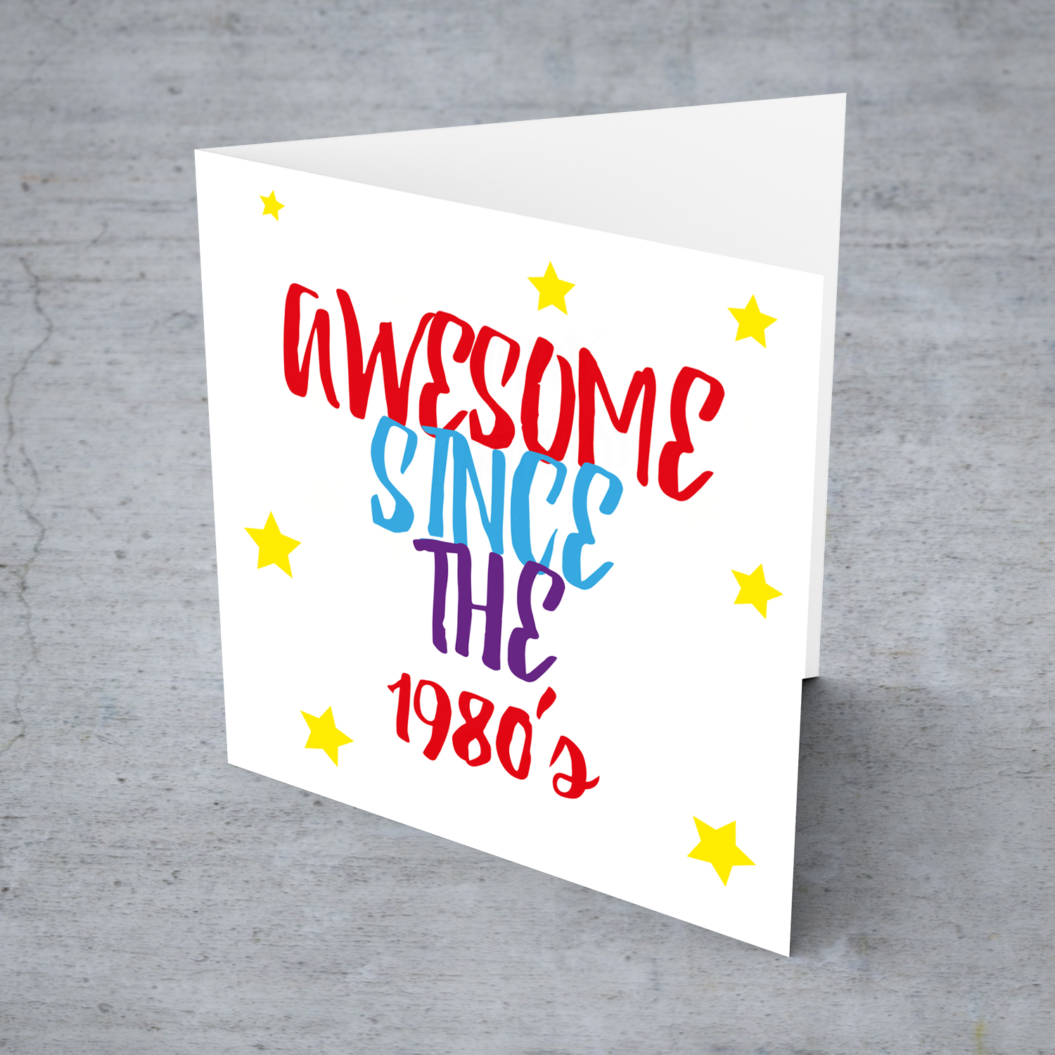 Colourful open birthday card AWESOME since the 1980's in English