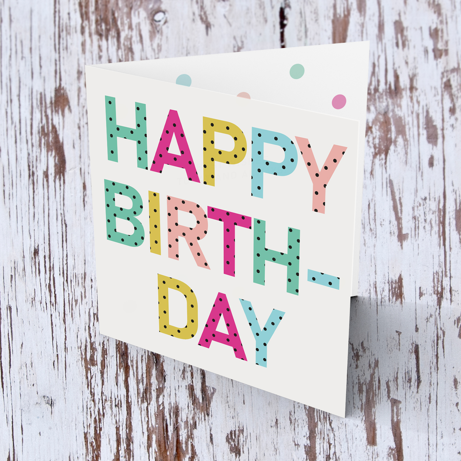 Colourful text with polka dots - Happy Birthday card in English