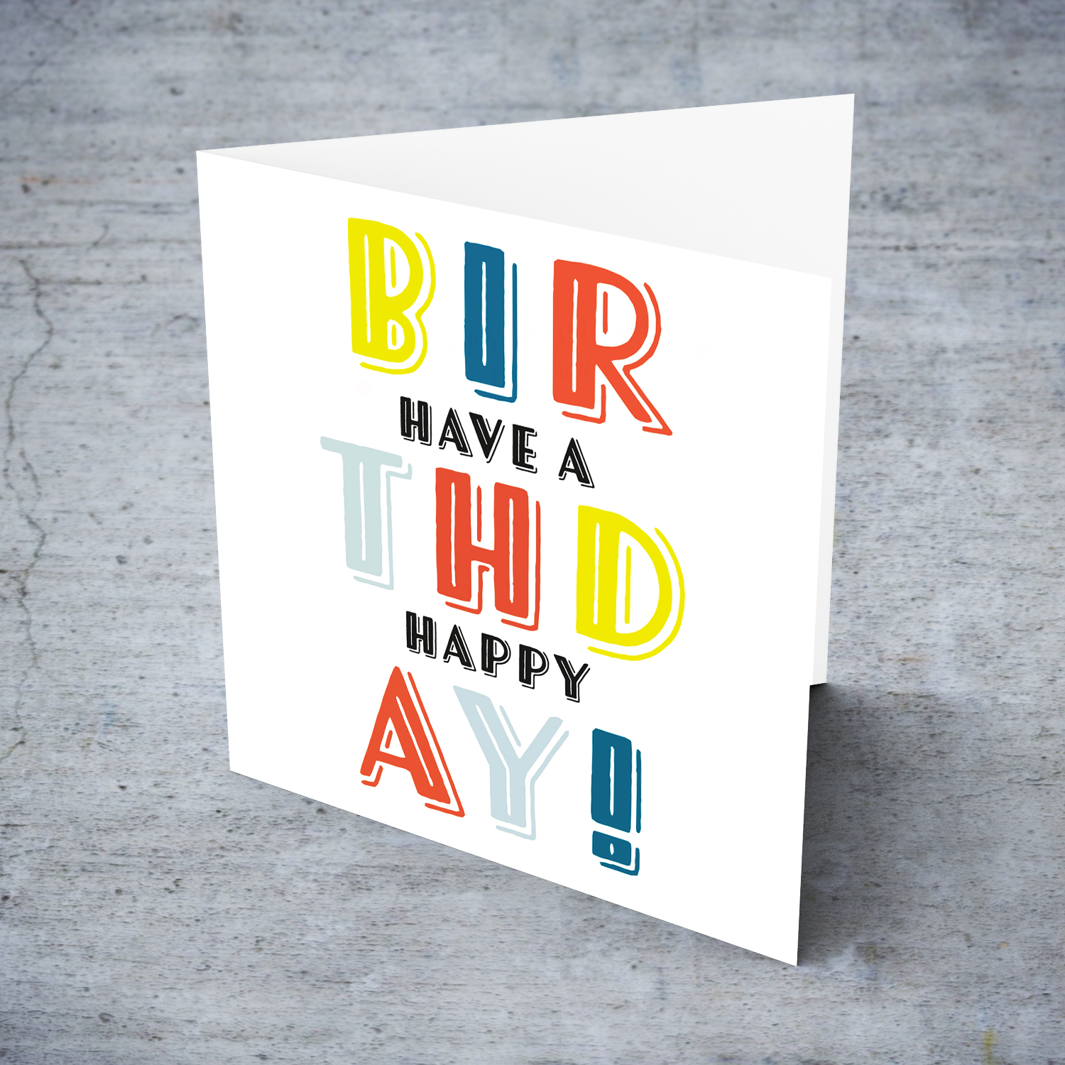 Colourful text birthday card - have a happy birthday in English