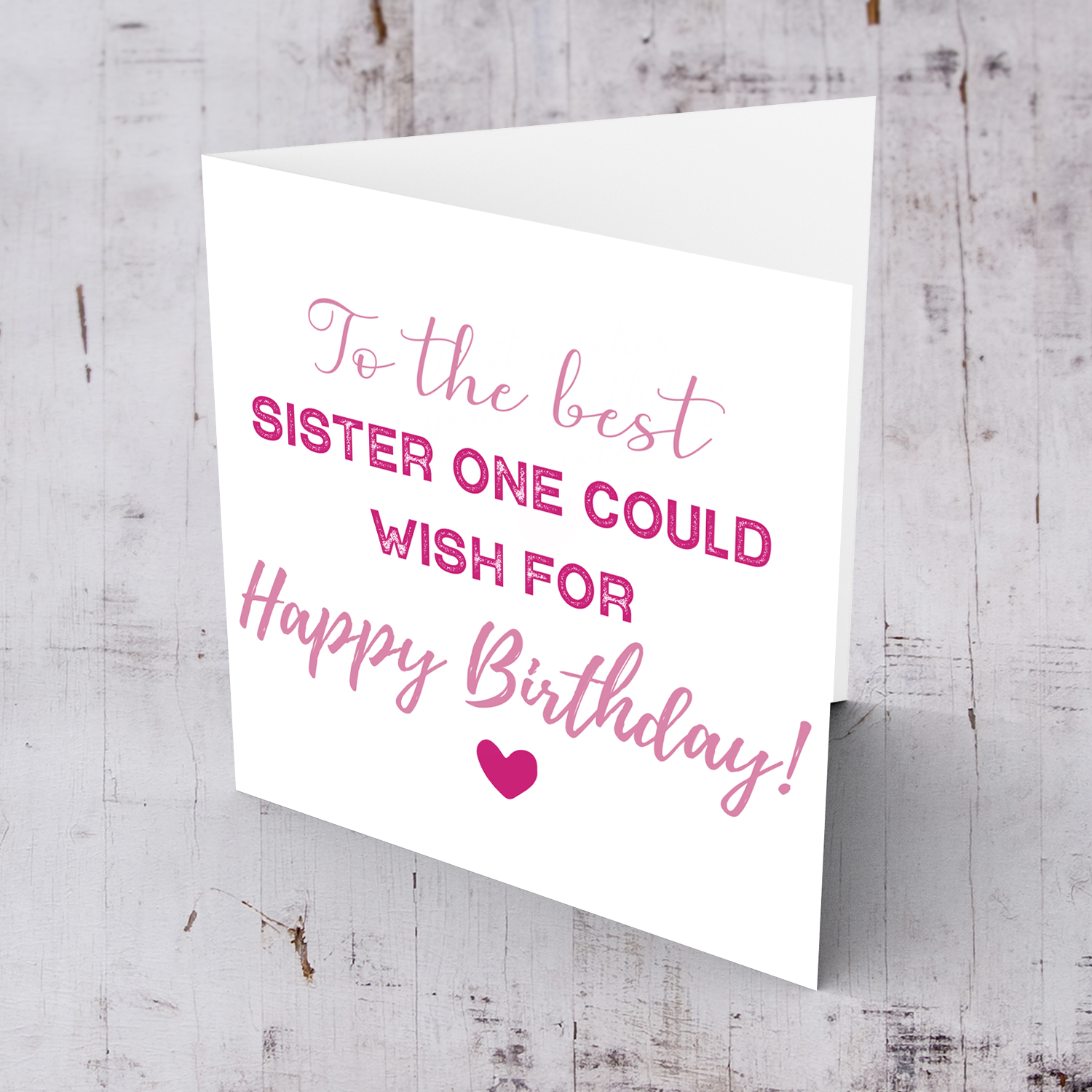 To the best sister one could wish for - birthday card in English