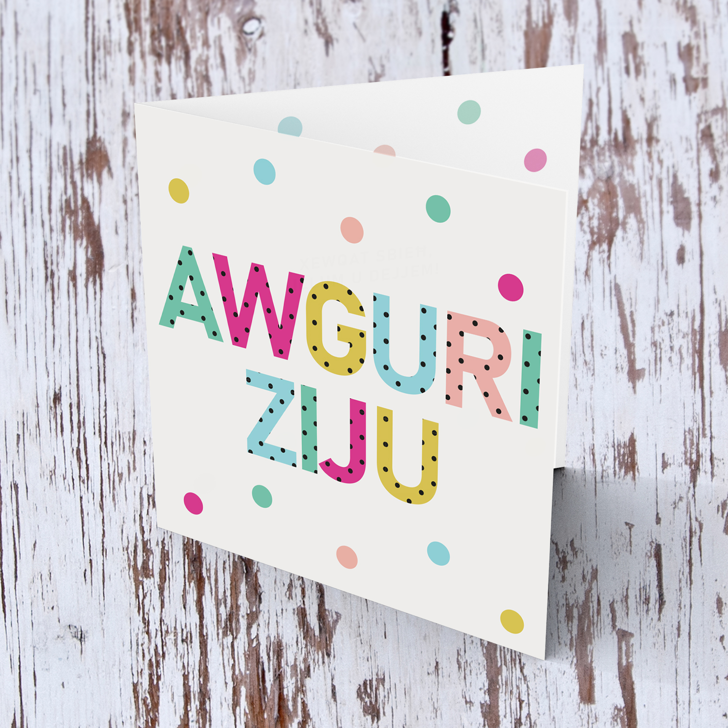 Colourful text with polka dots - Awguri Ziju card for Uncle in Maltese