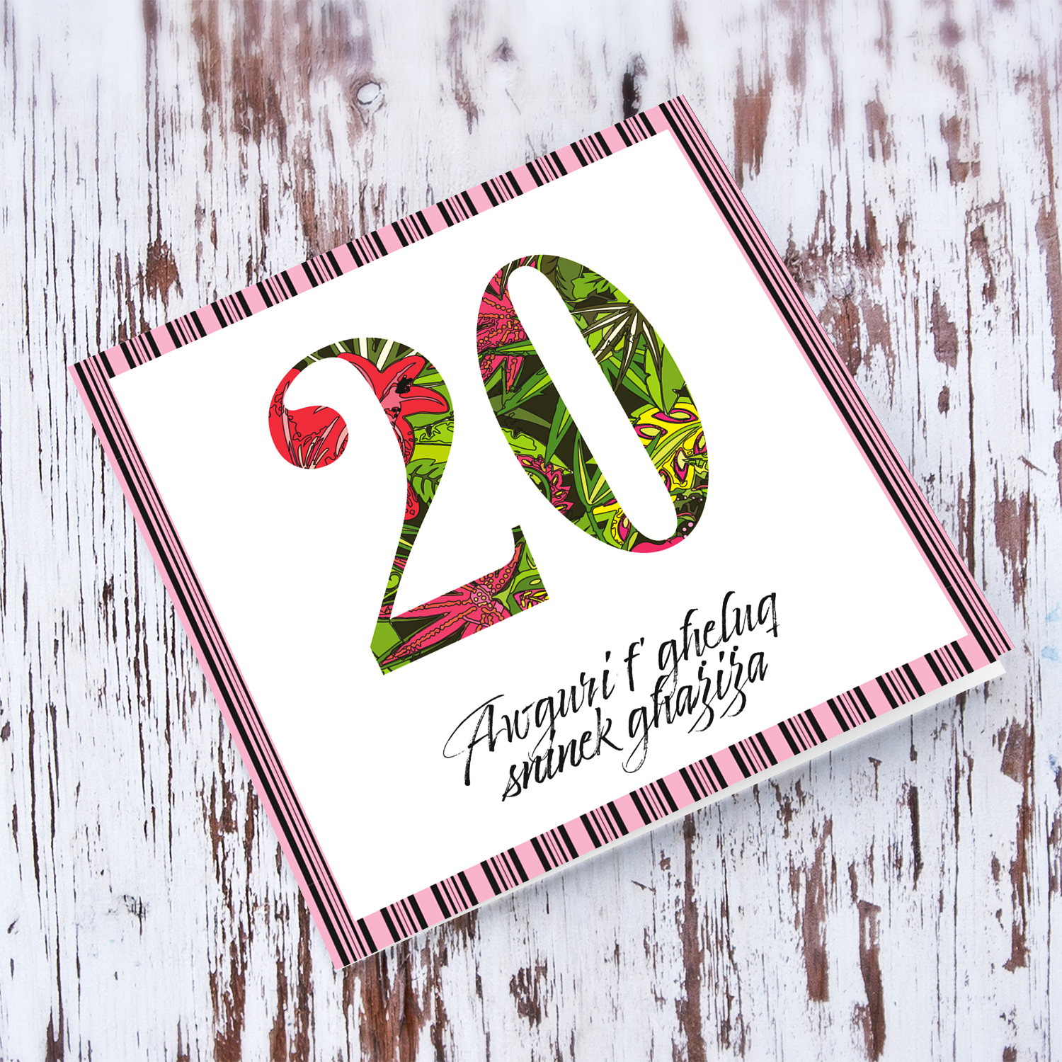 20 - Birthday card with floral number and striped black and pink border in Maltese