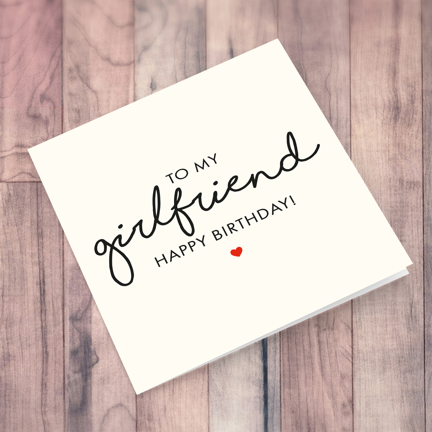 To my Girlfriend Happy Birthday - birthday card in English