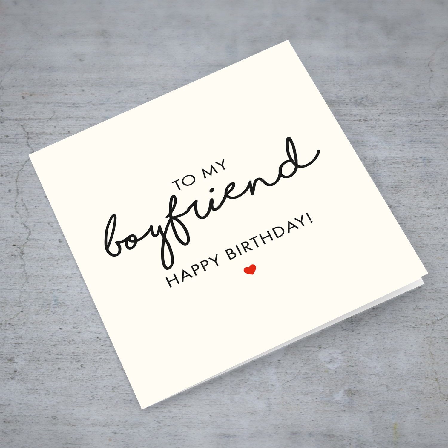 To my Boyfriend Happy Birthday - birthday card in English