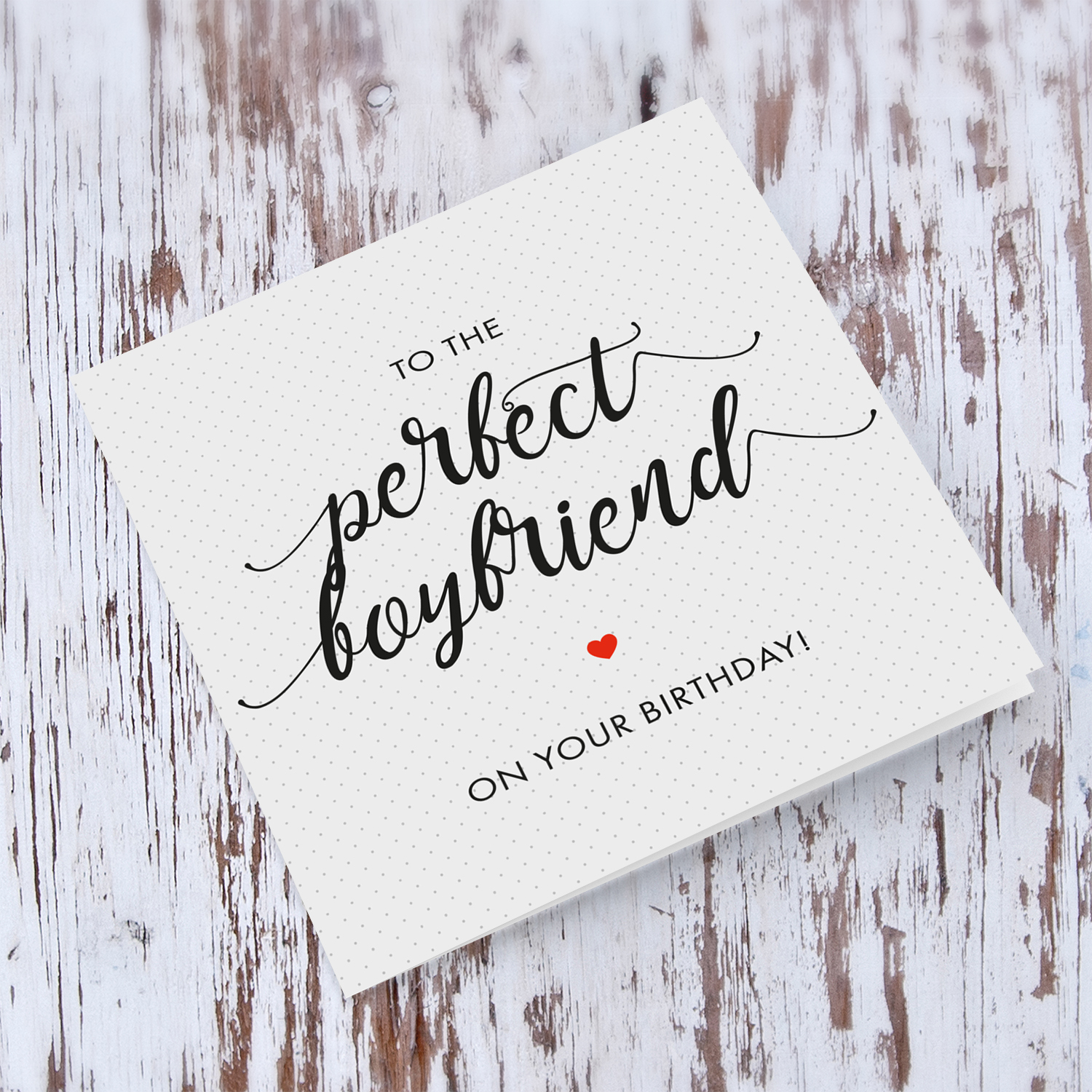 Light grey dotted background birthday card for boyfriend in English