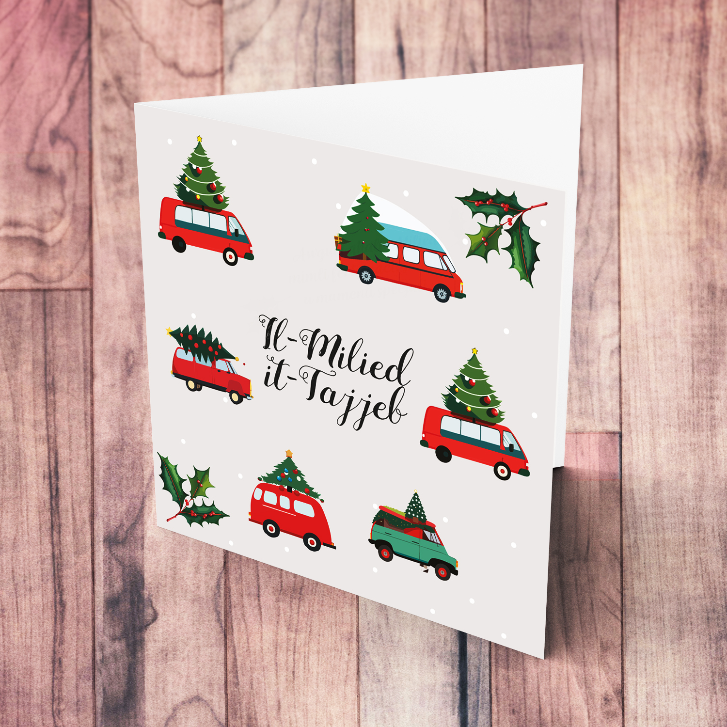 Vehicles carrying Christmas trees Christmas card in Maltese