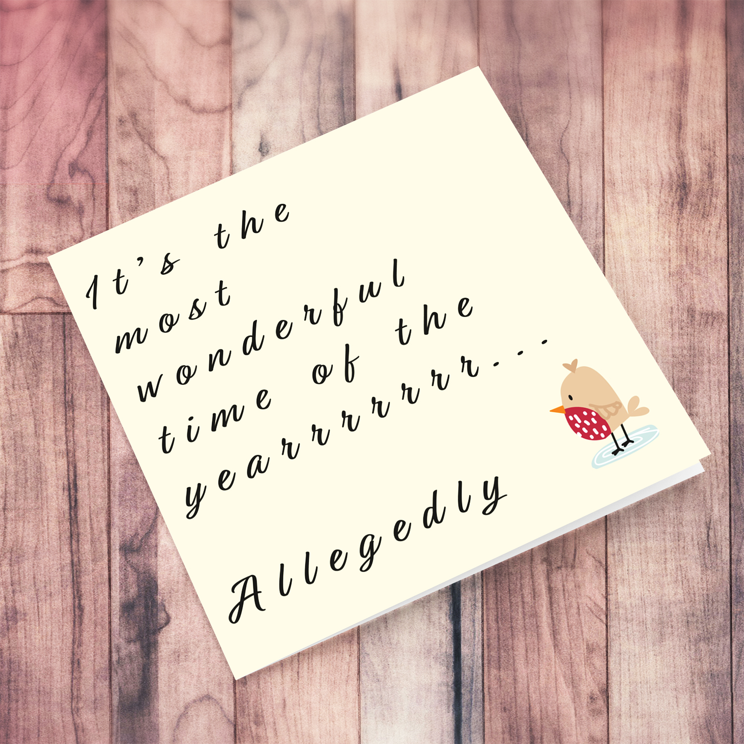 Funny Christmas card in light cream background with a cute robin on the side in English