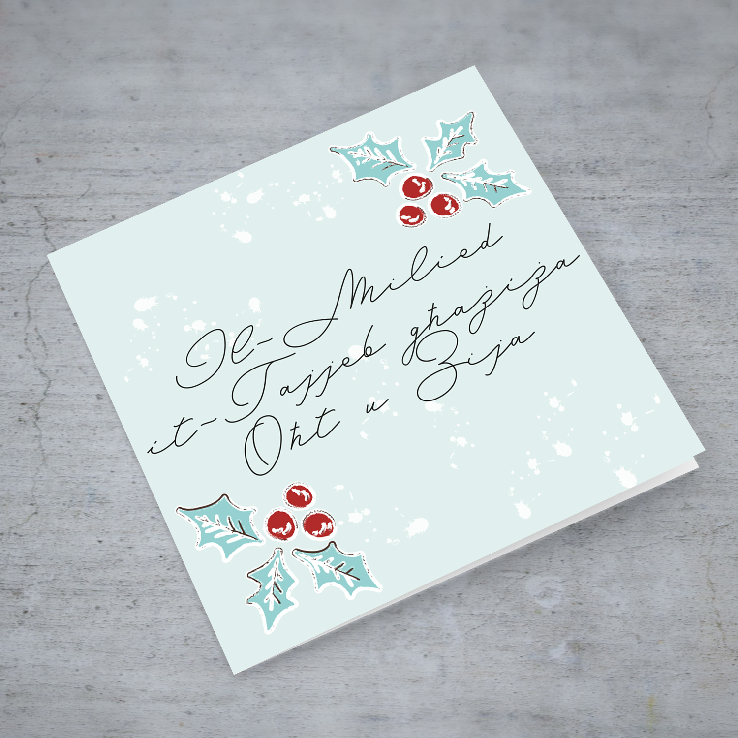 Sister & Aunt - Christmas holly, scattered snow, and light background Christmas card for Sister & Aunt in Maltese