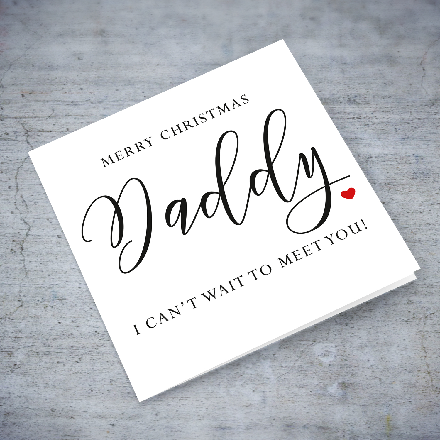 Merry Christmas Daddy - I can't wait to meet you - Minimalist Xmas card in English