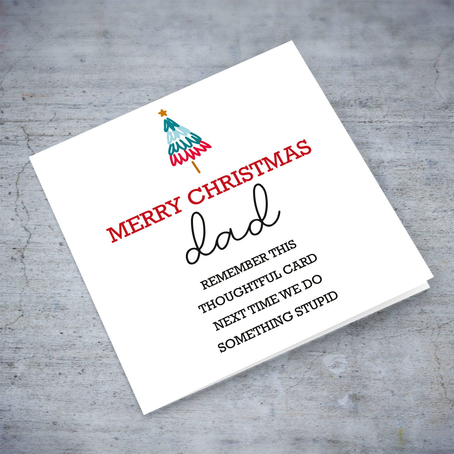 Funny minimalist Christmas card with small xmas tree for dad in English (PLURAL)