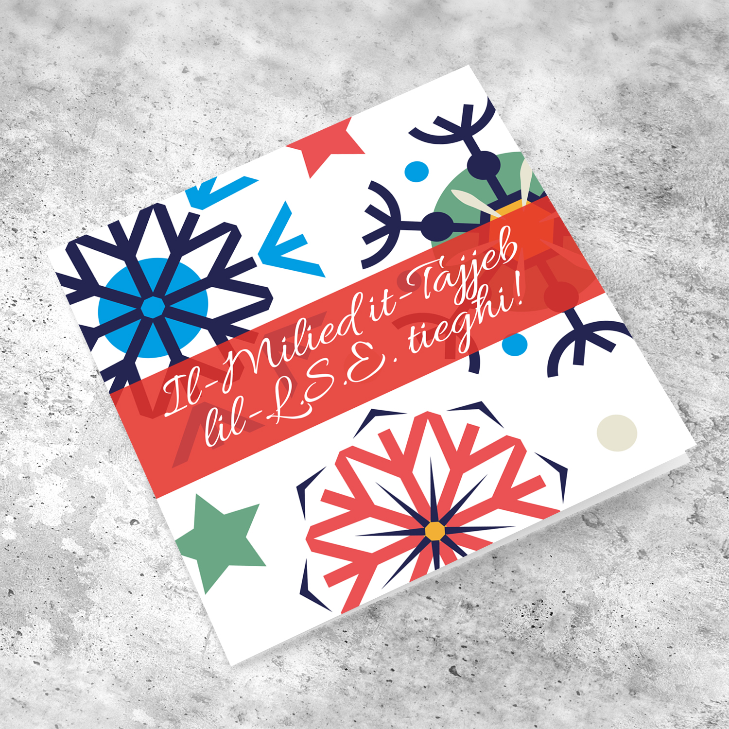Colourful snowflakes Christmas card for my LSE (MALE)  in Maltese