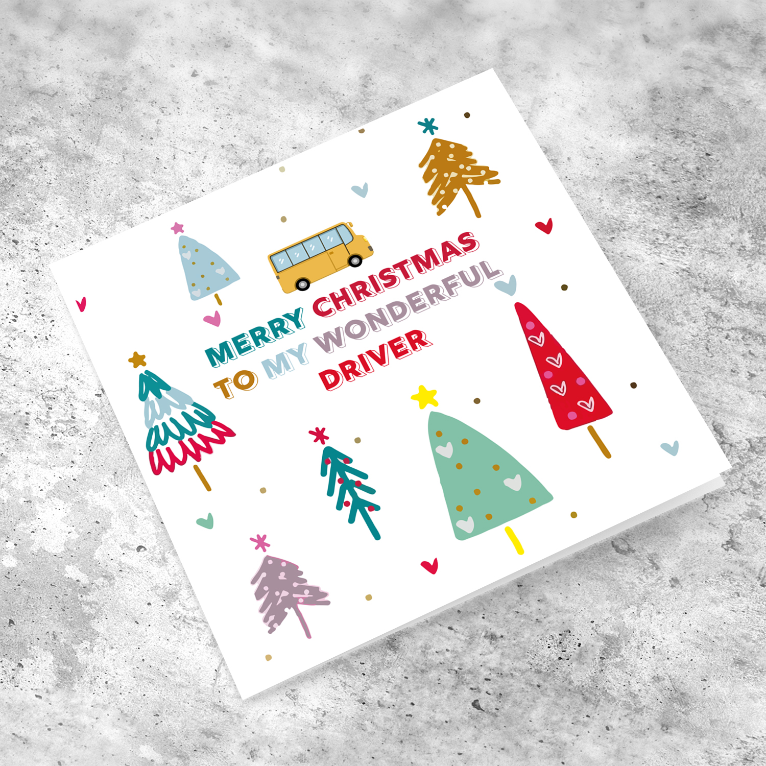 Driver - Colourful christmas trees Christmas card for school driver in English
