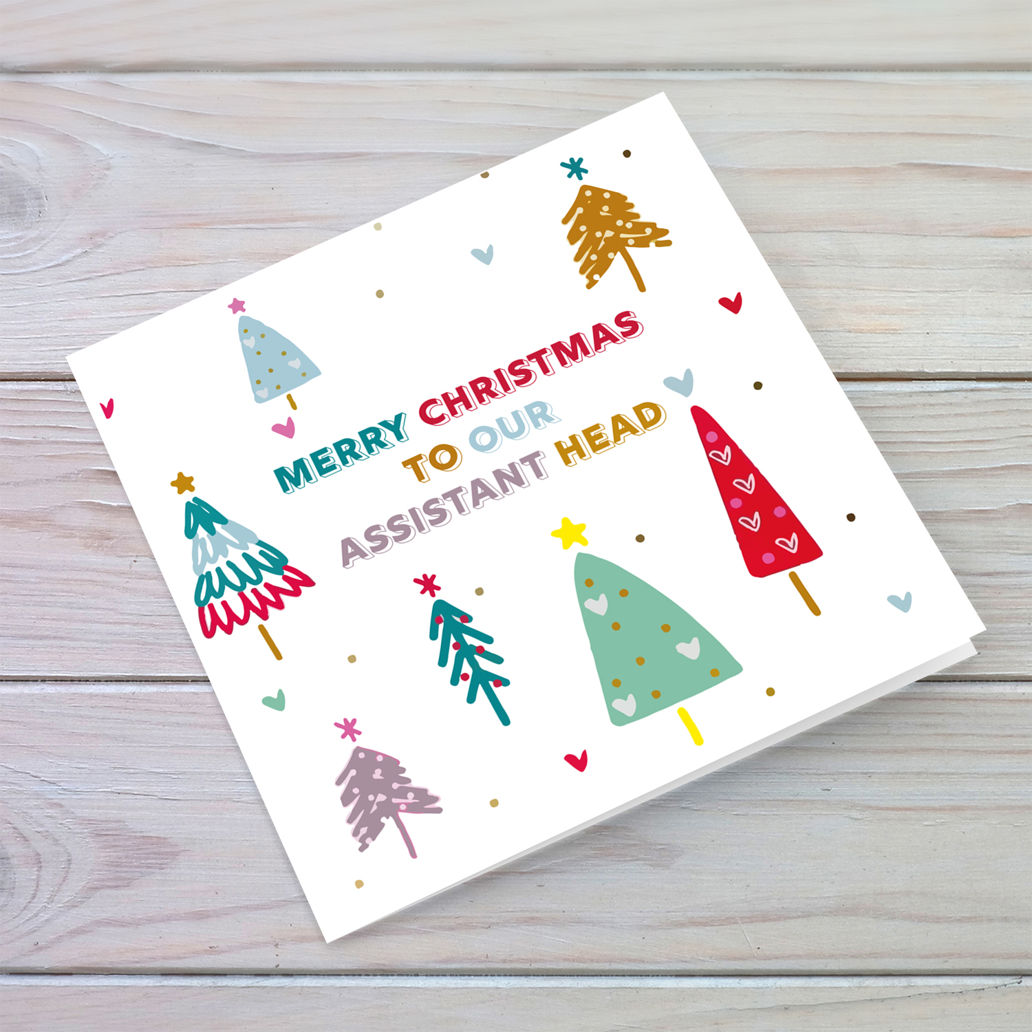 Colourful christmas trees Christmas card for Assistant Head in English
