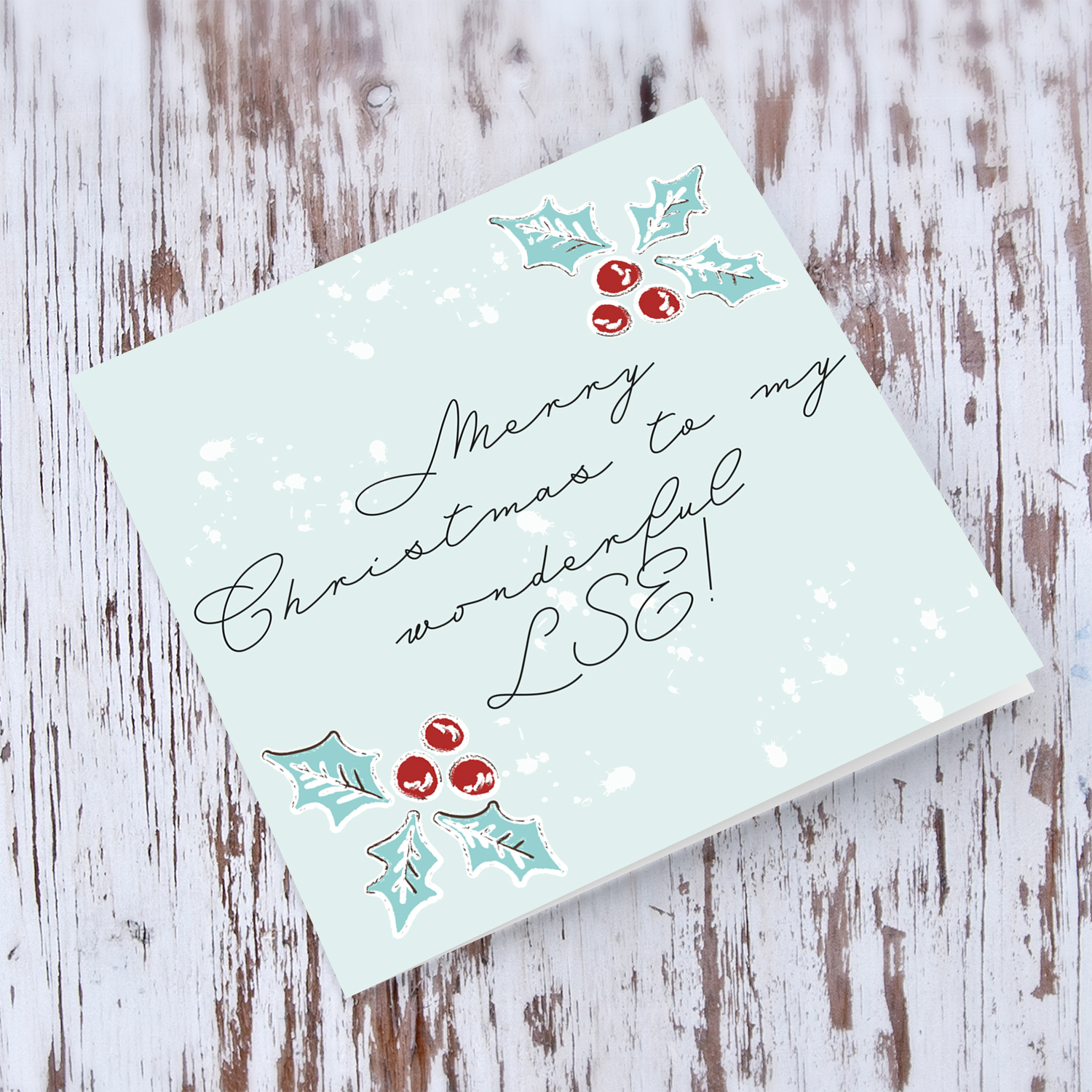 L.S.E. - Christmas holly, scattered snow, and light background Christmas card for your LSE in English