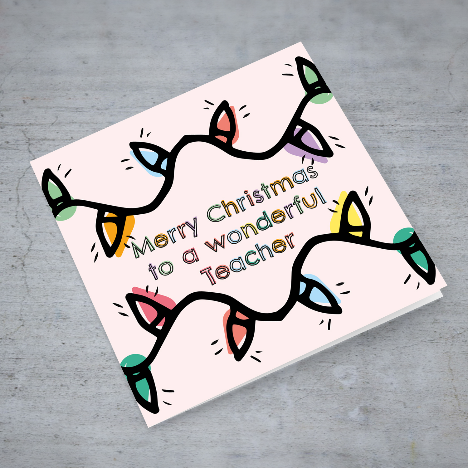 Teacher - Colourful lightbulb themed christmas card for a wonderful teacher in English