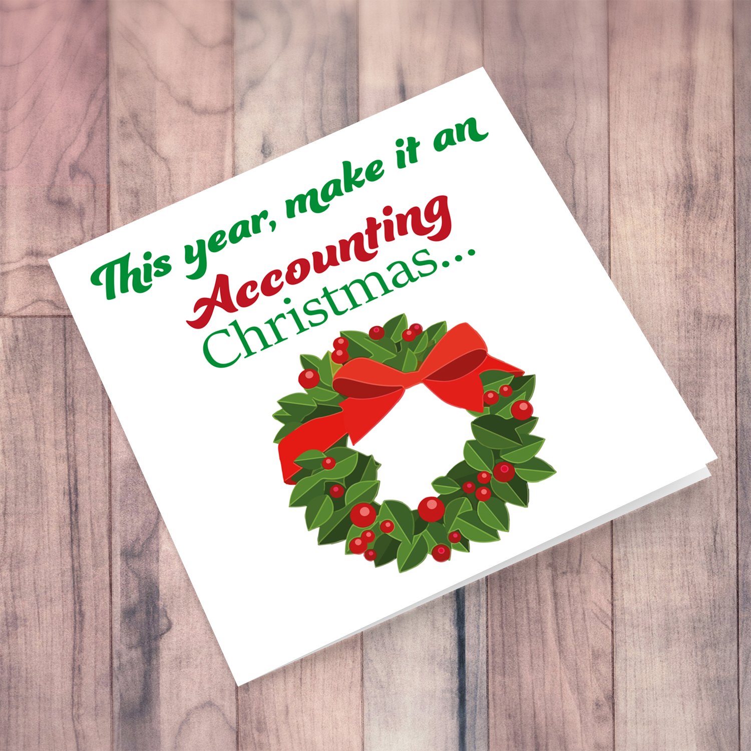 Christmas wreath Christmas card in English (funny accounting)