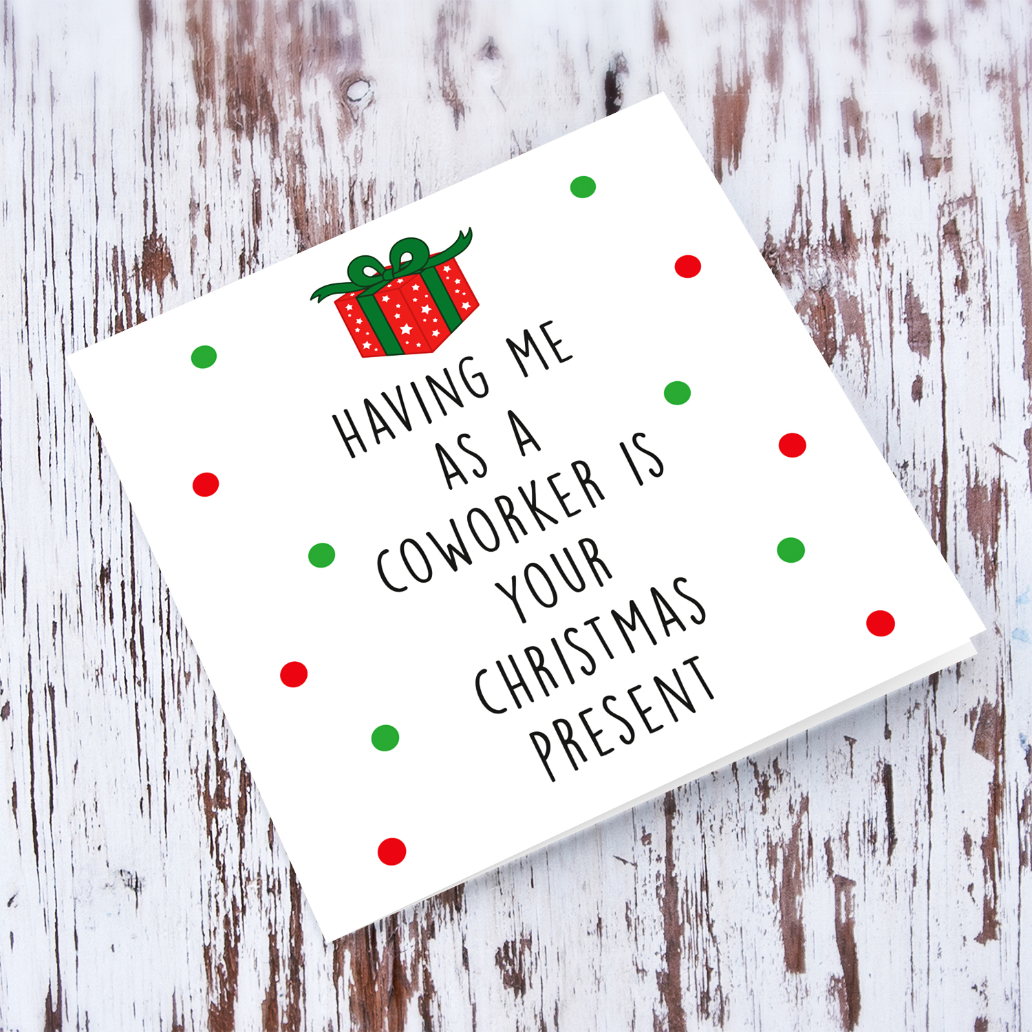 Funny Christmas card to Coworker in English with Christmas gift and scattered red and green dots