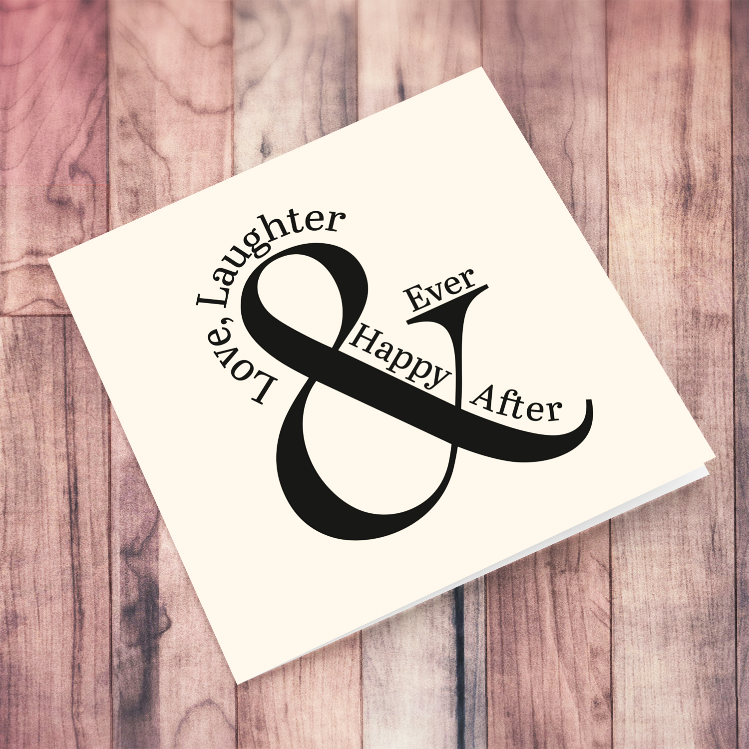 Minimalist and modern engagement card in English - Love, Laughter & Happy Ever After