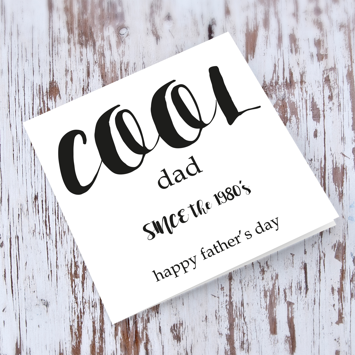 Cool dad since the 1980's Father's Day Card in English