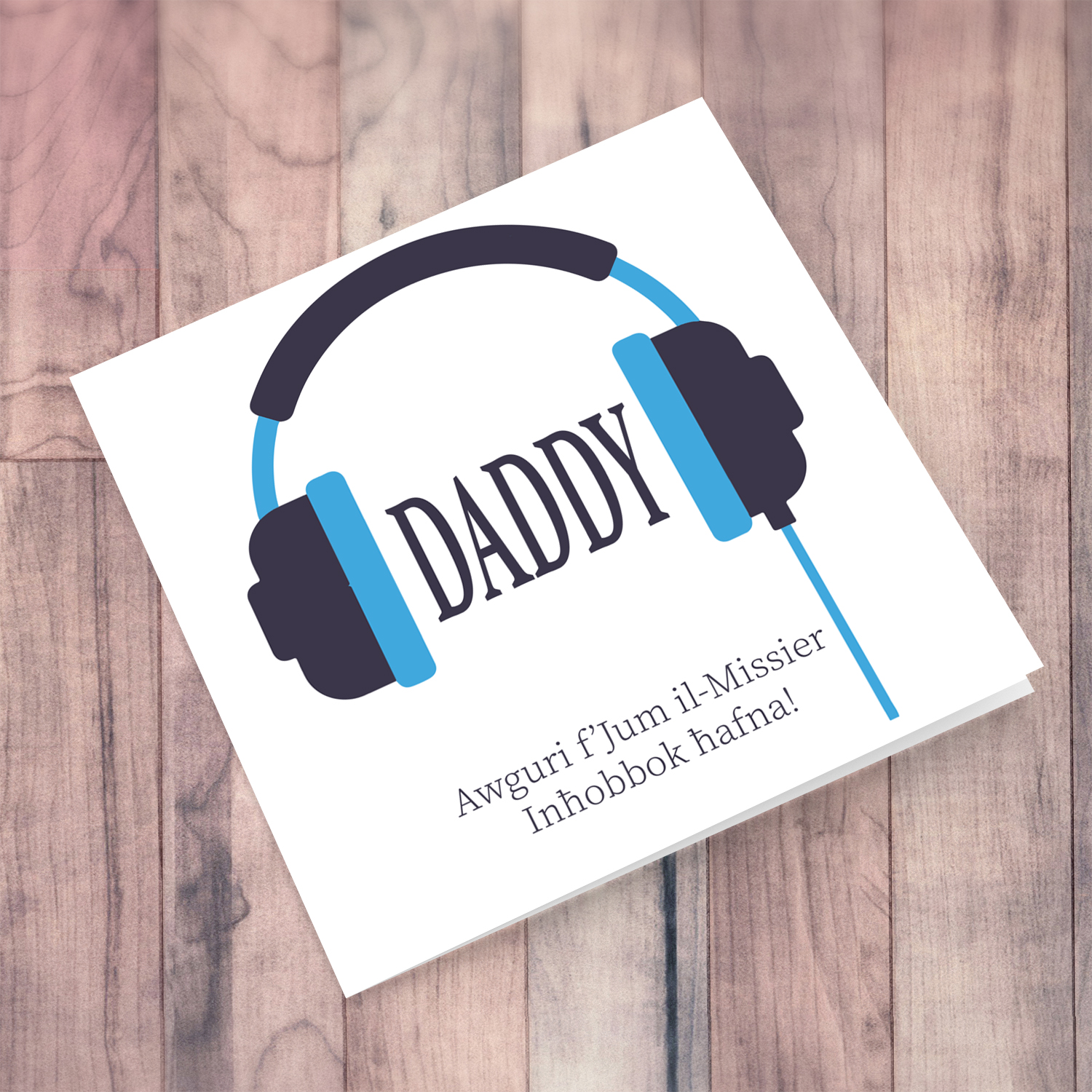 Headphones themed Father's Day Card with plain white background in Maltese