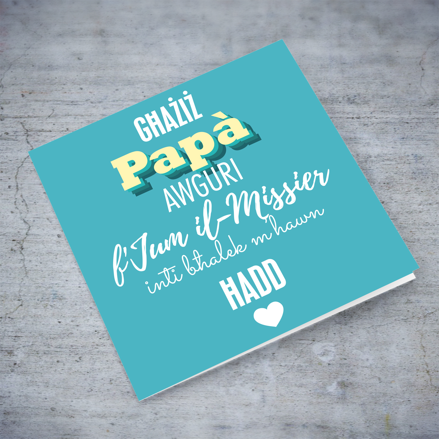 There's no one like you Father's Day card in Maltese