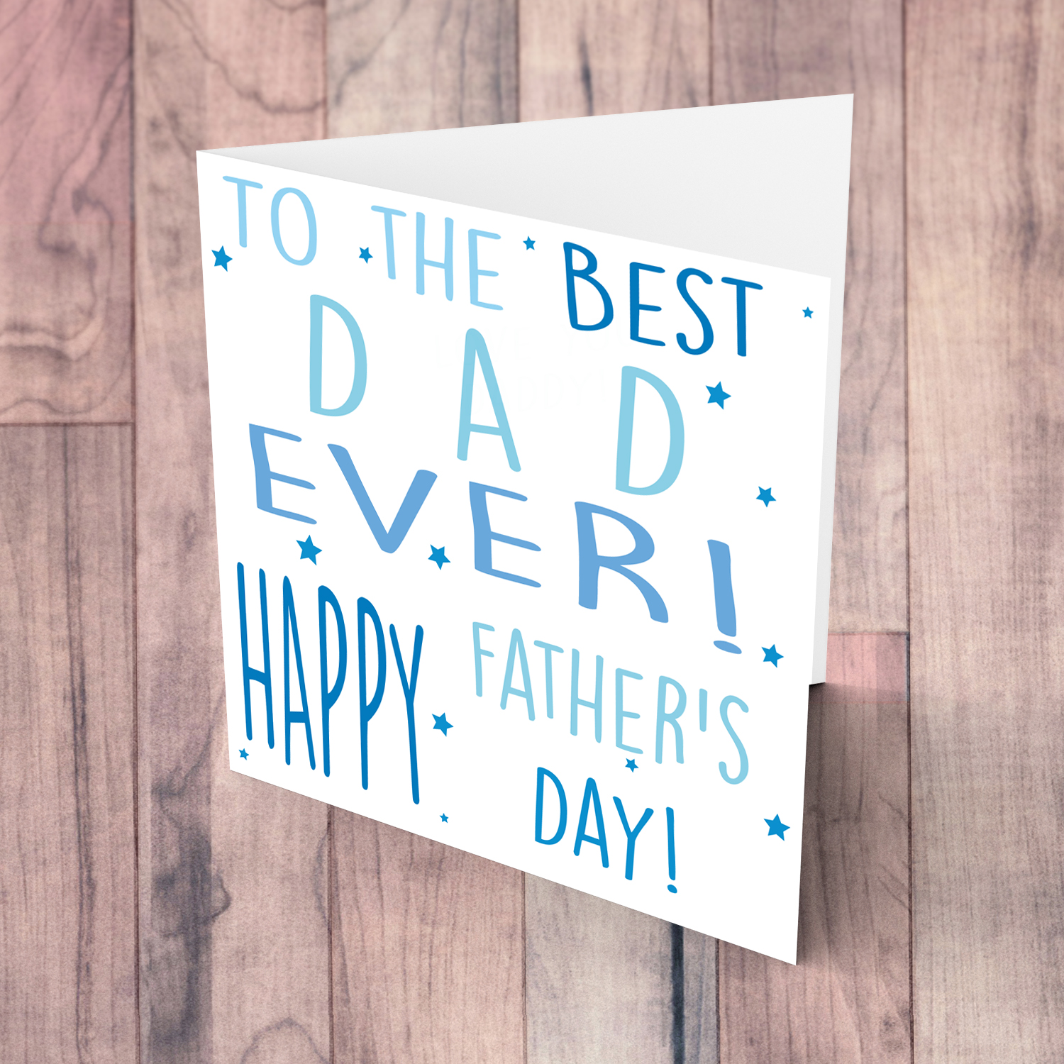 To the best dad ever father's day card in English