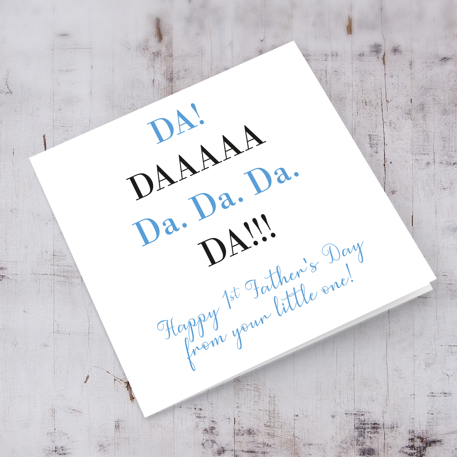 First Father's Day in blue and black wording in English