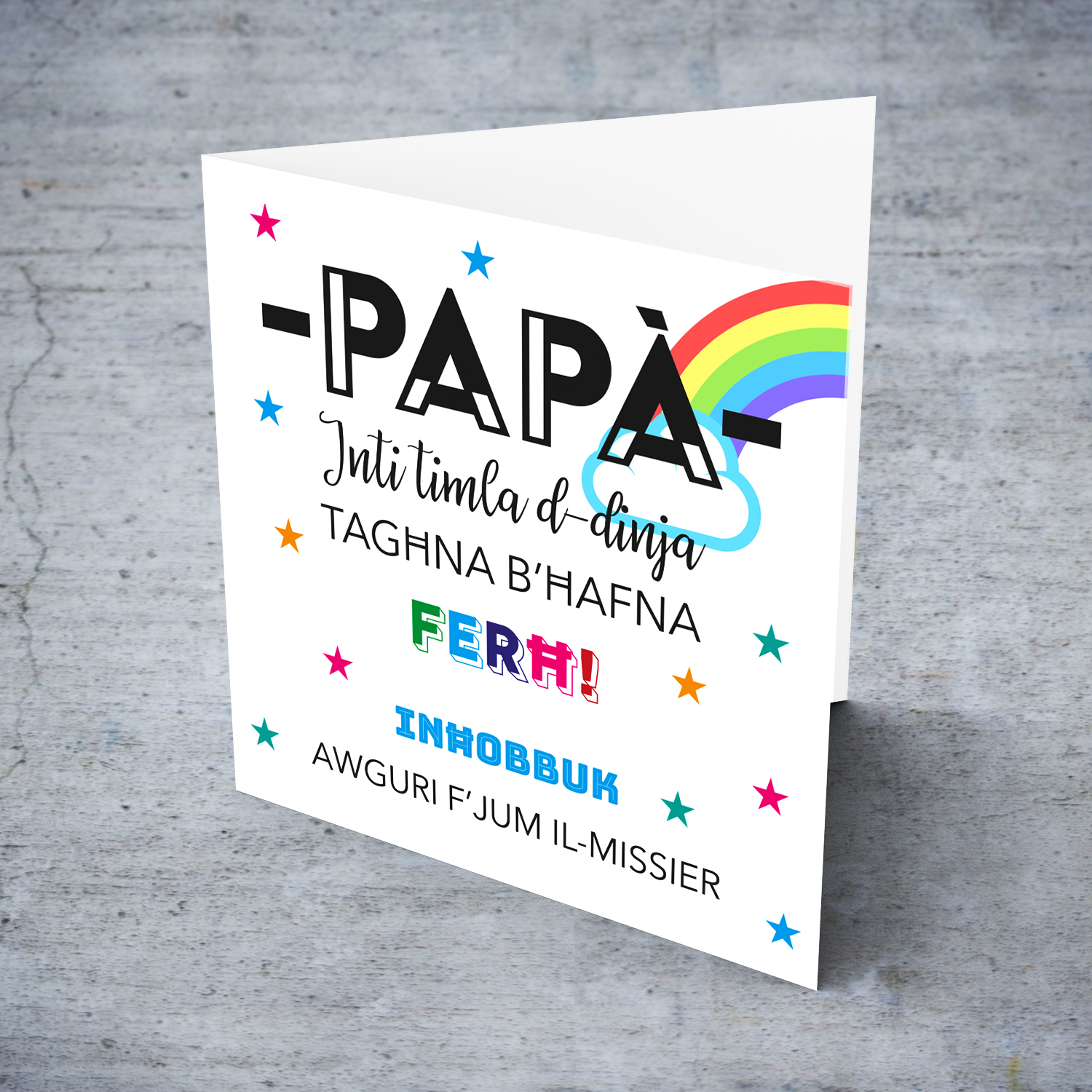 Rainbow and colourful father's day car for Dad in Maltese (plural)