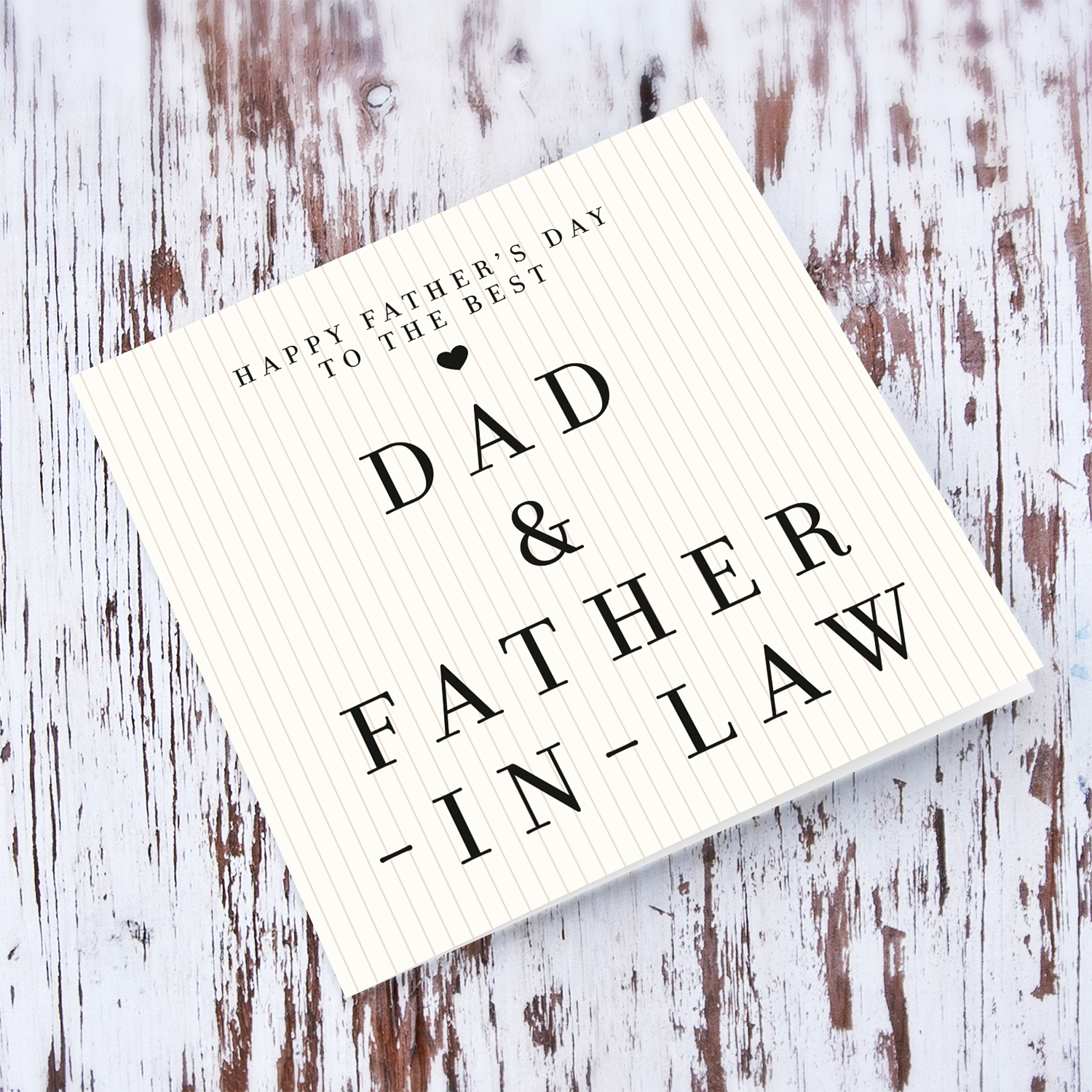A modern striped neutral background father's day card for the best dad & fater-in-law in English