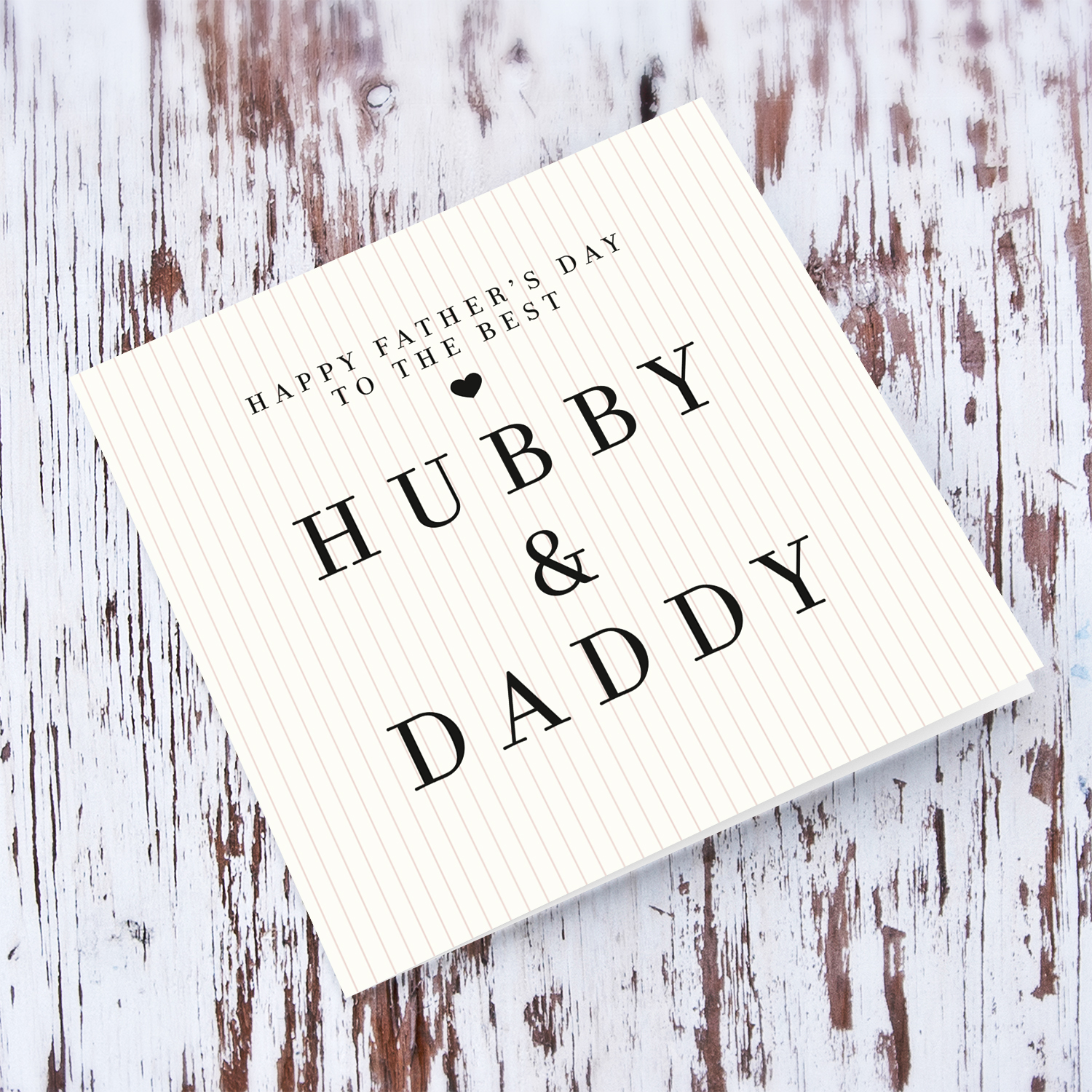 A modern striped neutral background father's day card for the best hubby & daddy in English