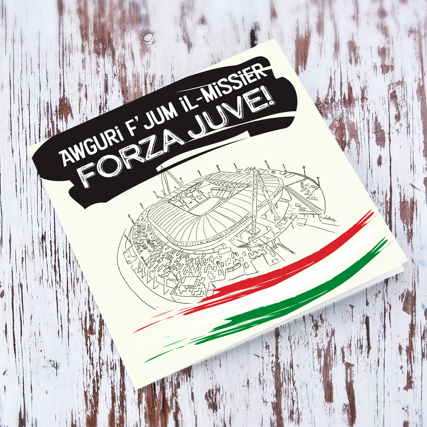 Hand drawn Juventus (Allianz Stadium) - Father's Day Card with Italian flag colours - Forza JUVE in Maltese