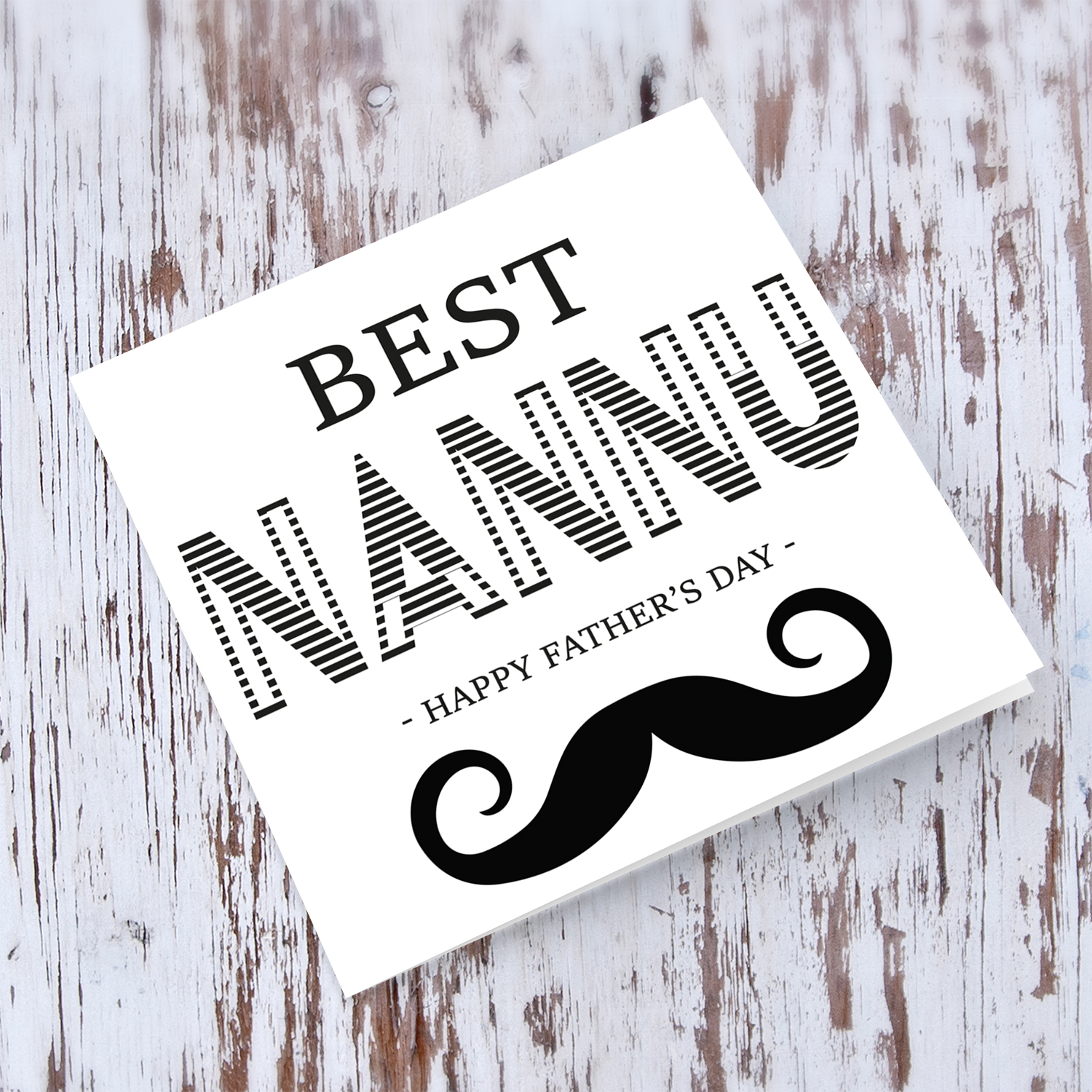 Monochrome father's day card for Nannu in English with moustache