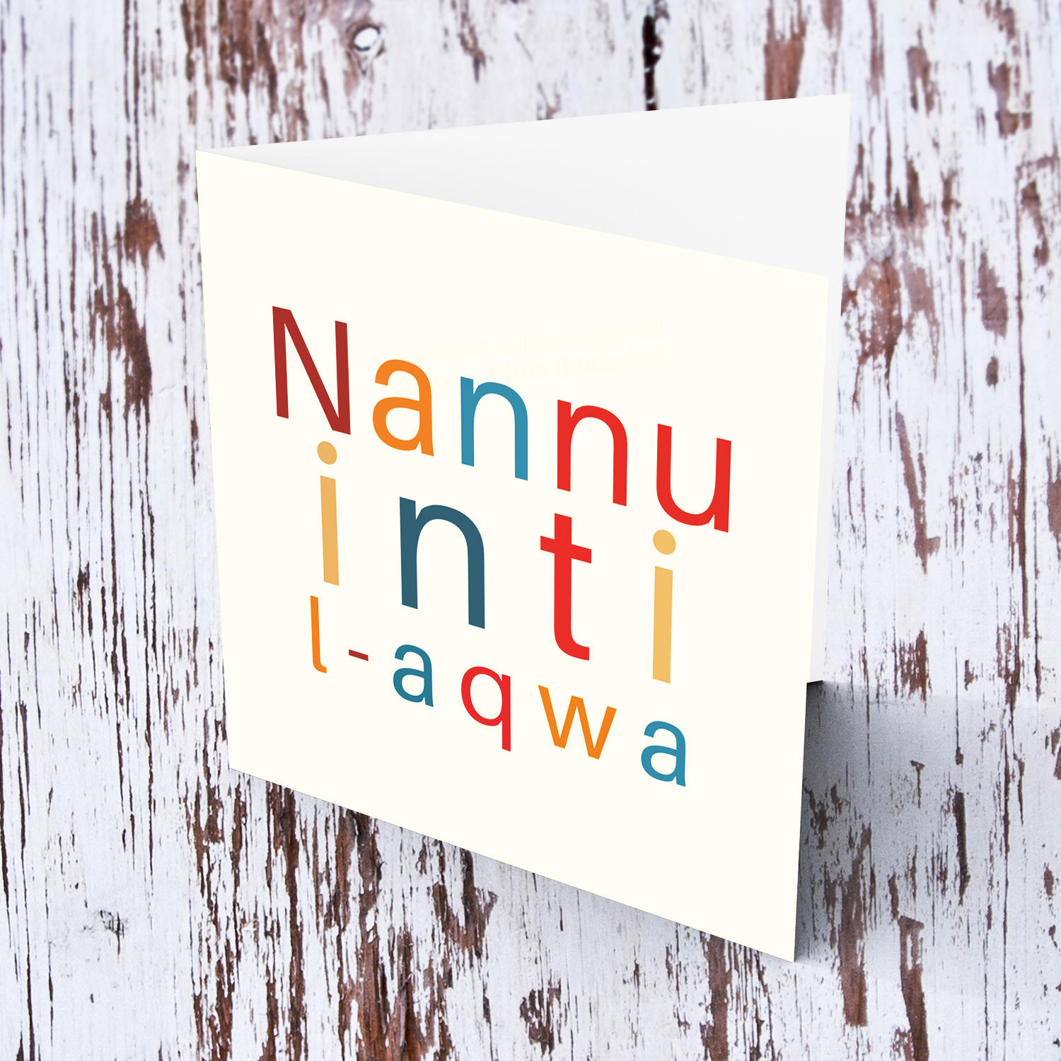 Nannu inti l-aqwa - father's day card in colourful text in Maltese