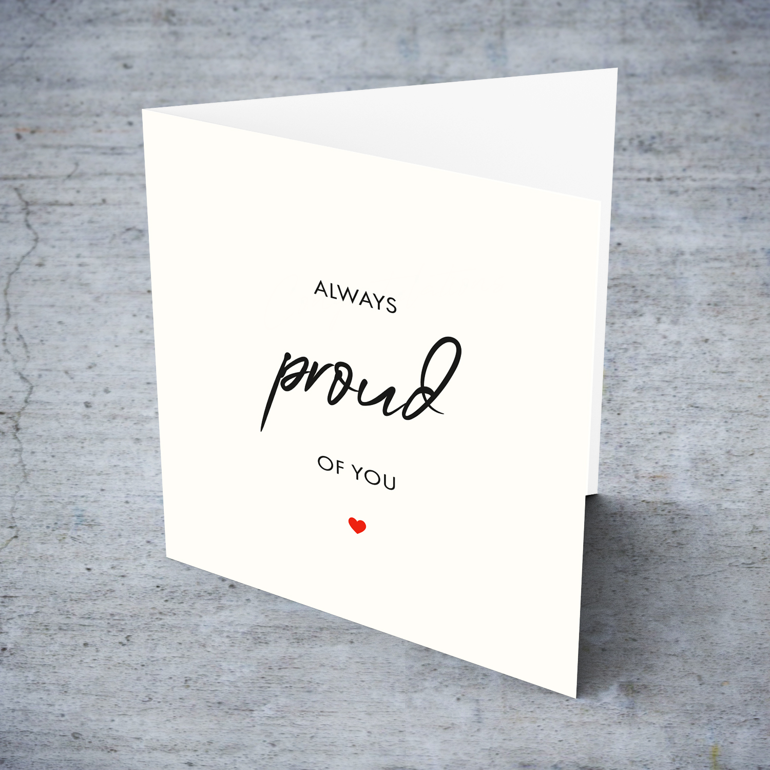 Minimalist card with black text and red heart - always proud of you in English