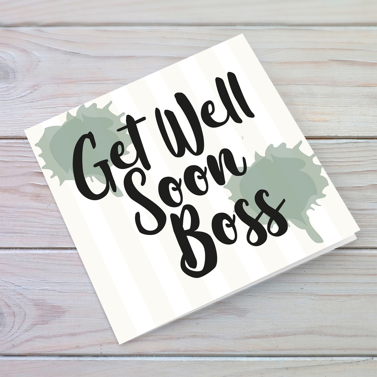 Get well soon card for Boss 
