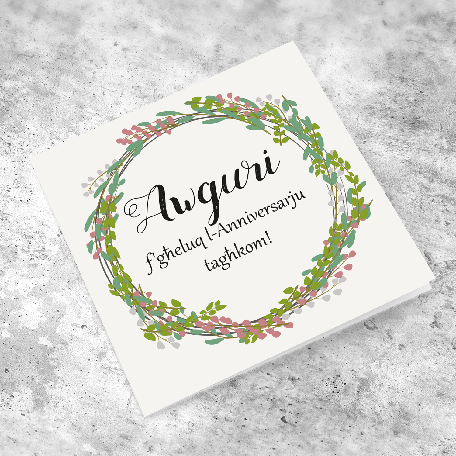 Wreath with green leaves anniversary card in maltese