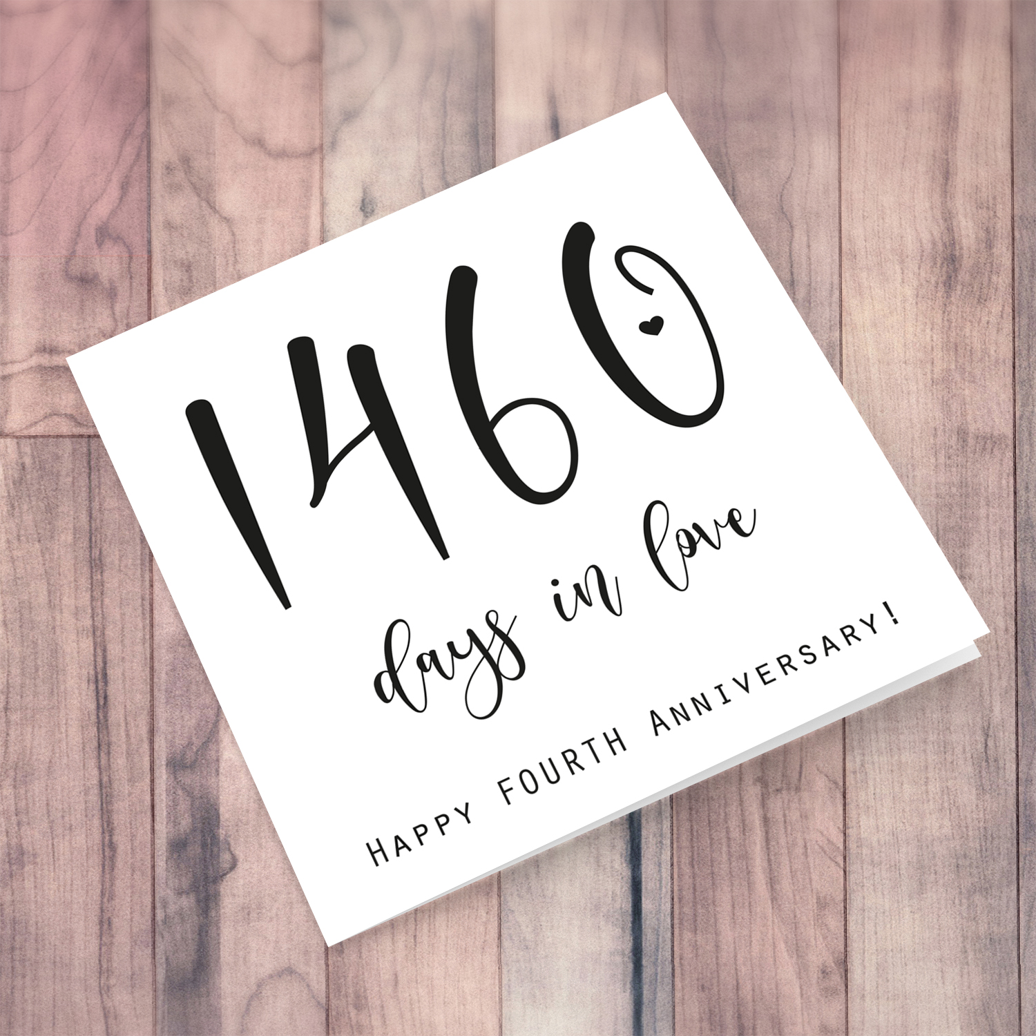 4th year anniversary (minimalist design) 1460 days in love in English