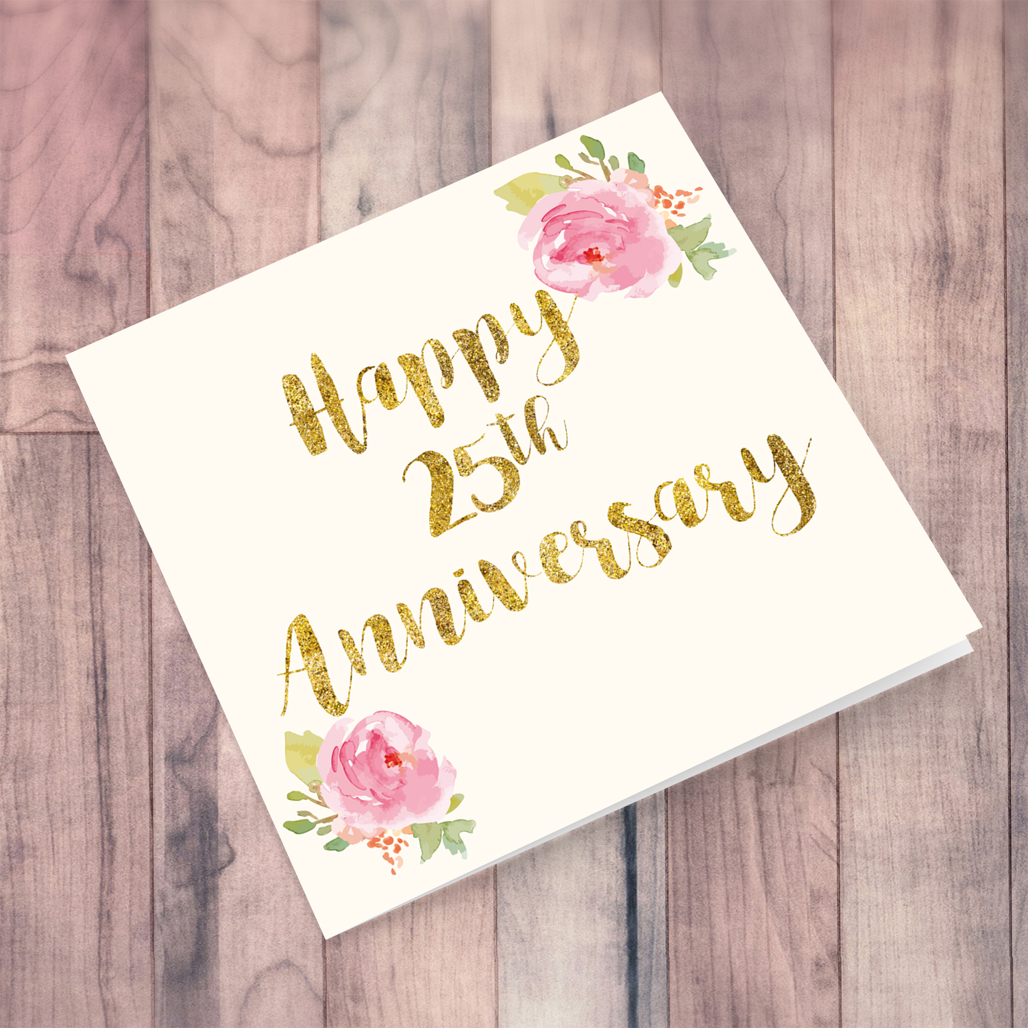 25th Anniversary golden glitter card  with pink rose floral rose in English