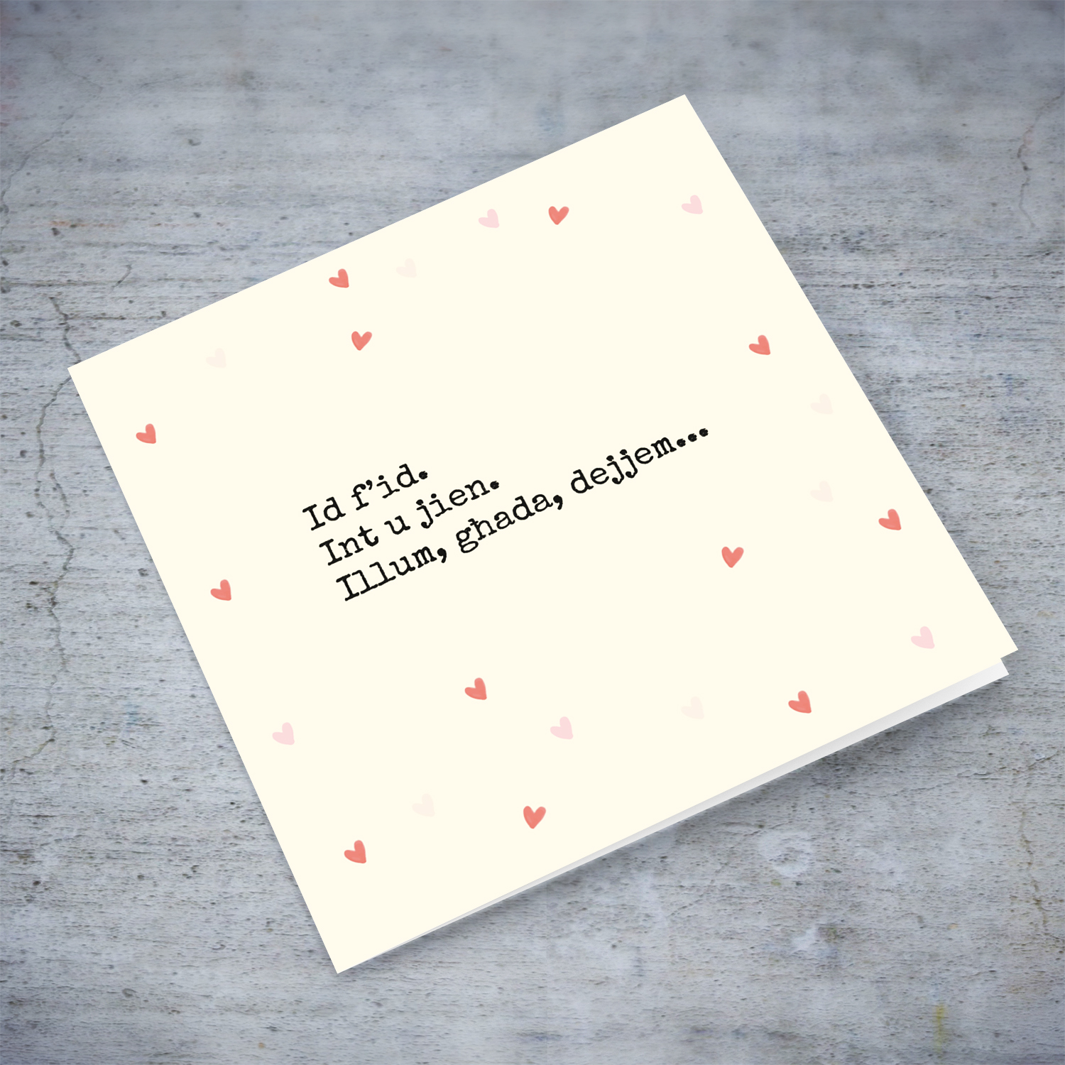 Positive message hand in hand... greeting card in cream background and scatteredhearts in Maltese (Blank message)