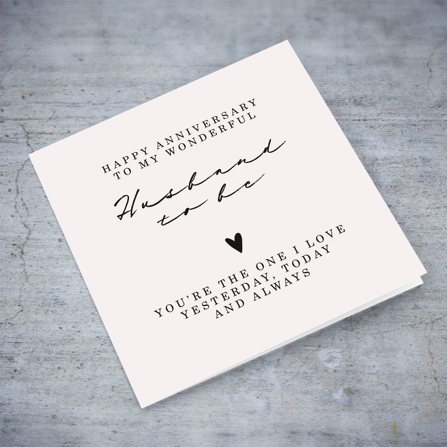Happy Anniversray to my wonderful husband to be with a special message in English