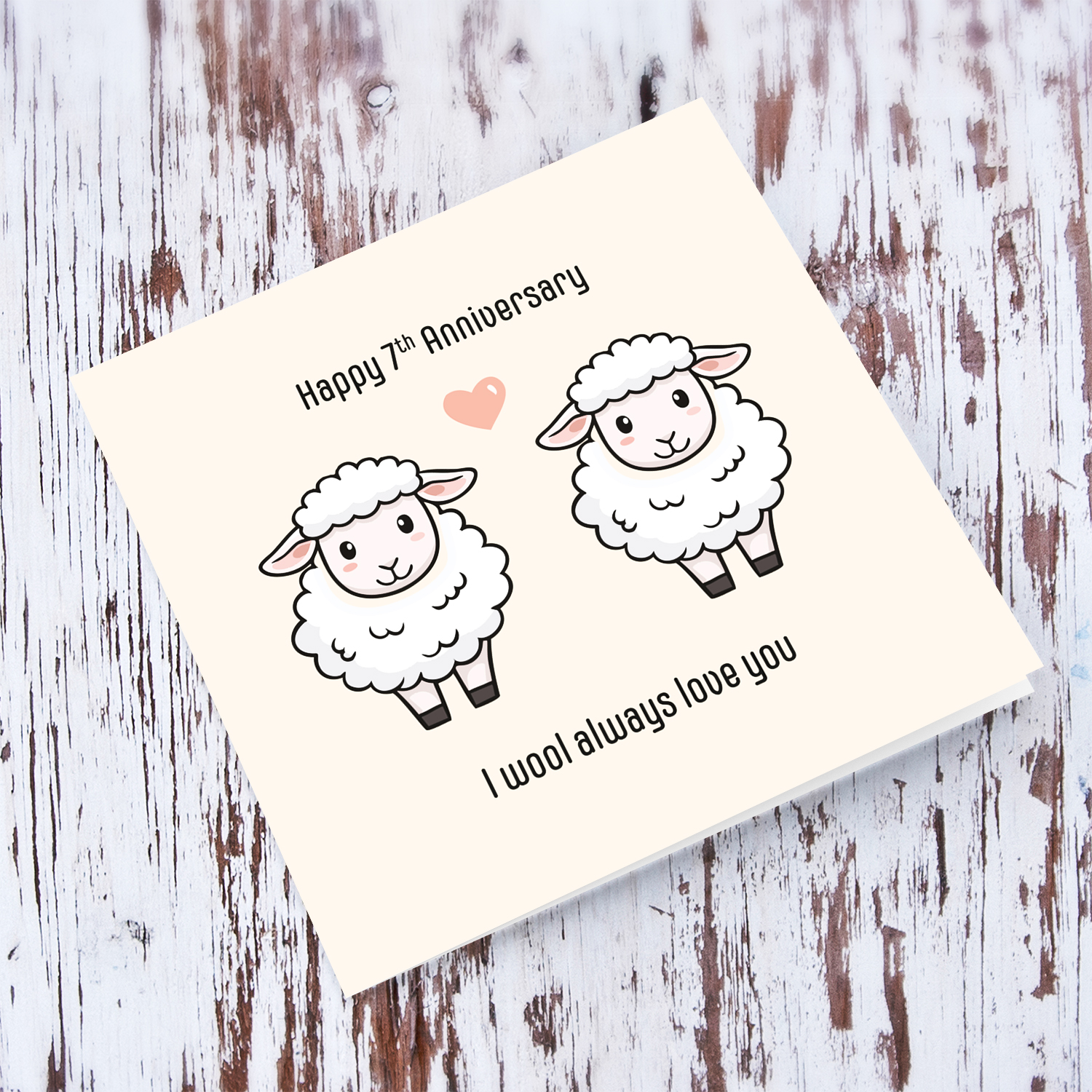 A cute sheep Wedding Anniversary Card  "I wool always love you" in English
