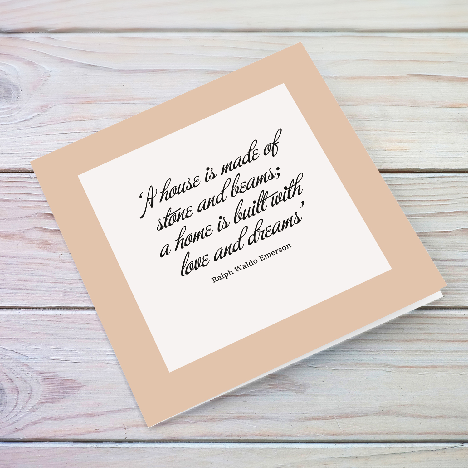 New home wishes card with famous quote from Ralph Waldo Emerson in a plain backgroudn and border in neutral colours in English