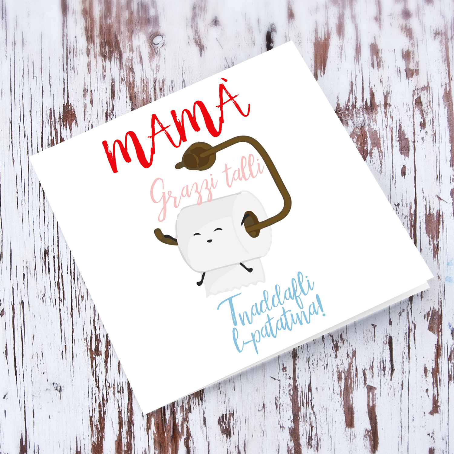 Funny mother's day card with toilet paper in Maltese