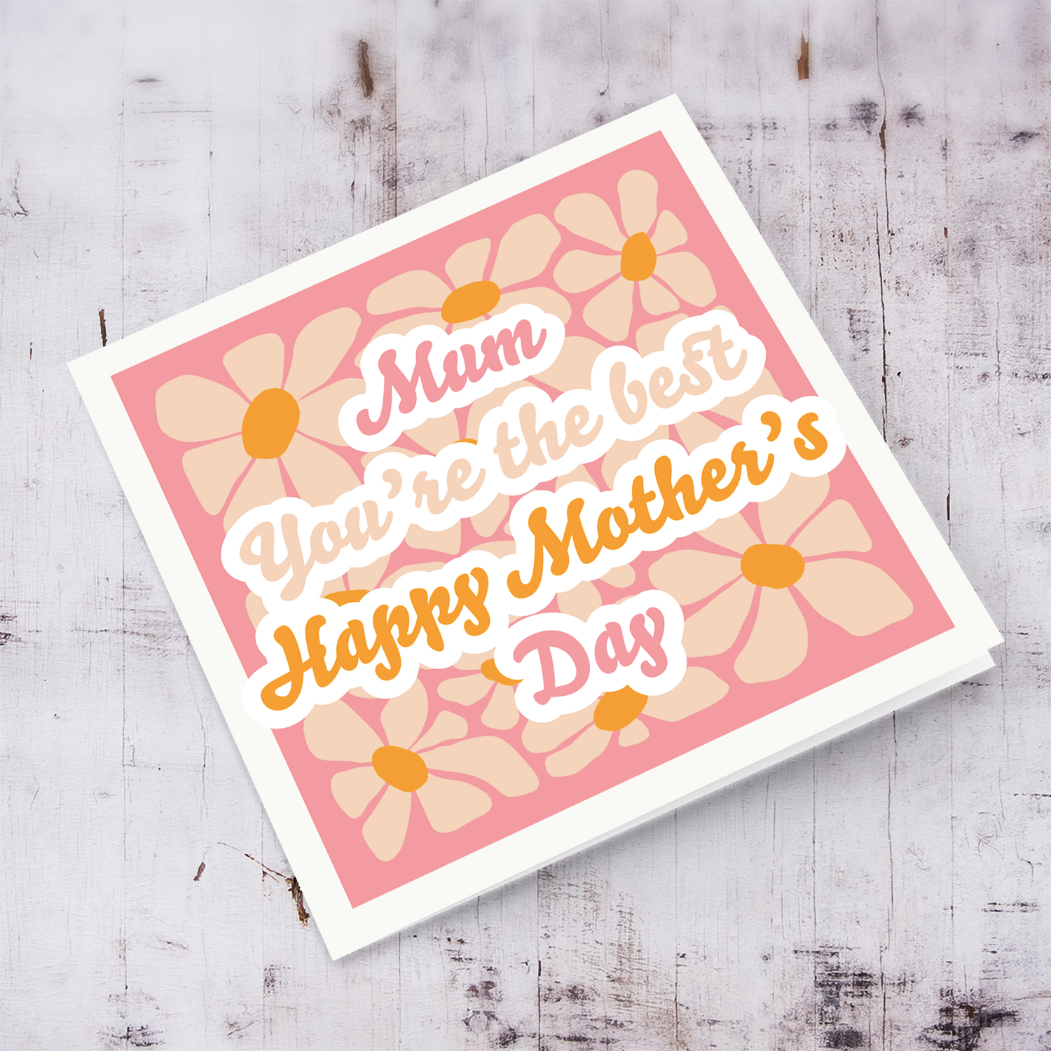 Flower themed mother's day card for Mum - You're the best - in English