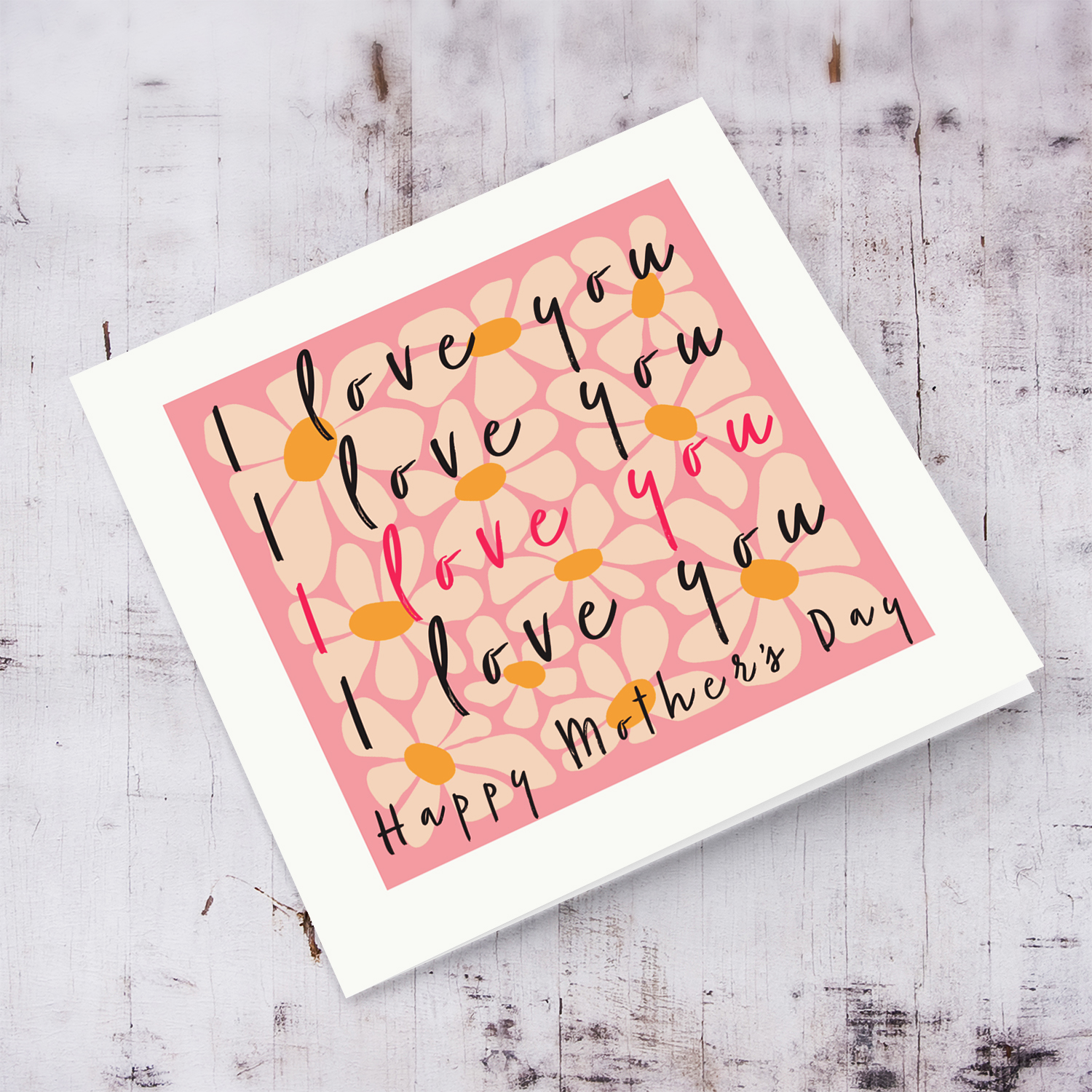 Flower themed mother's day card with repeated I love you message in English