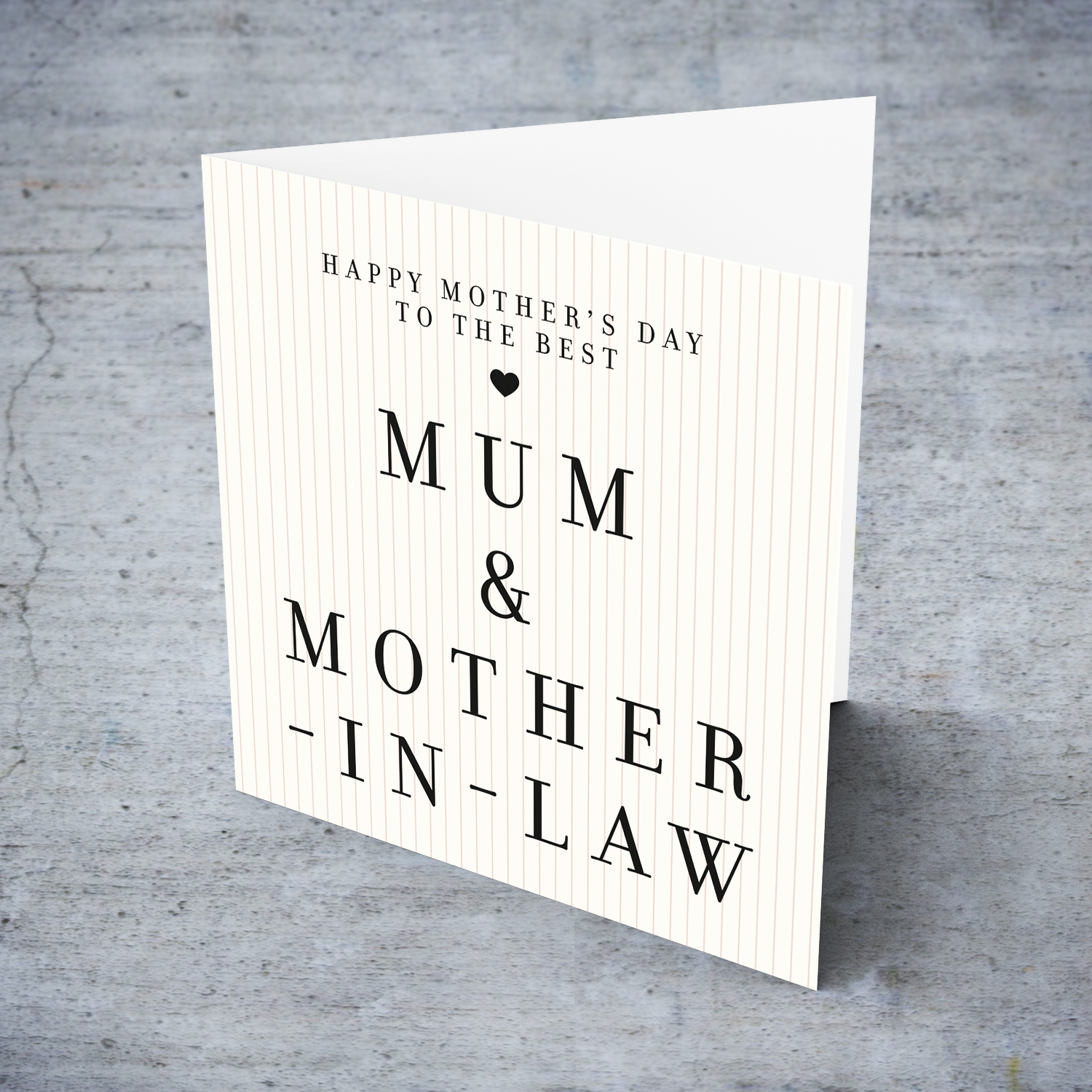 A modern striped neutral background mother's day card for the best mum & mother-in-law in English