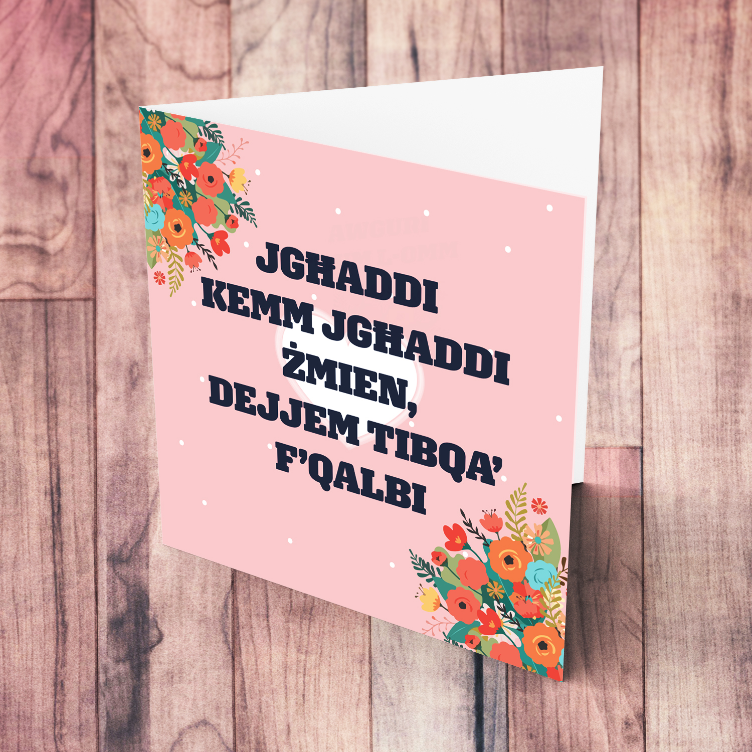 Beautiful Mother's Day card with a special message in Maltese (with pink background, white heart and florals)