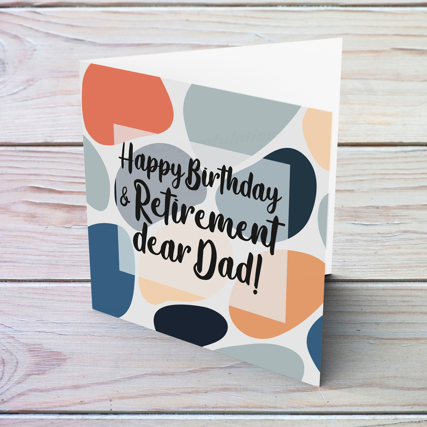 Happy Retirement and Birthday card for DAD with different coloured pebbled background